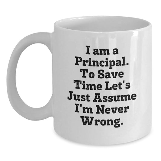 Funny Principal White Coffee Mug Gifts from Men for Principal Men Christmas Unique Gifts - Main