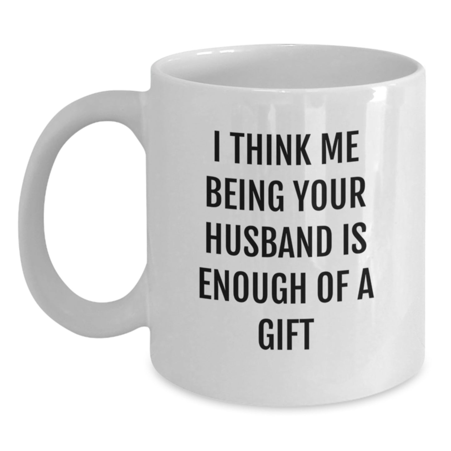 Funny Husband Gifts Ideas for Men White Coffee Mug - Christmas Unique Presents from Men to Husband - Main