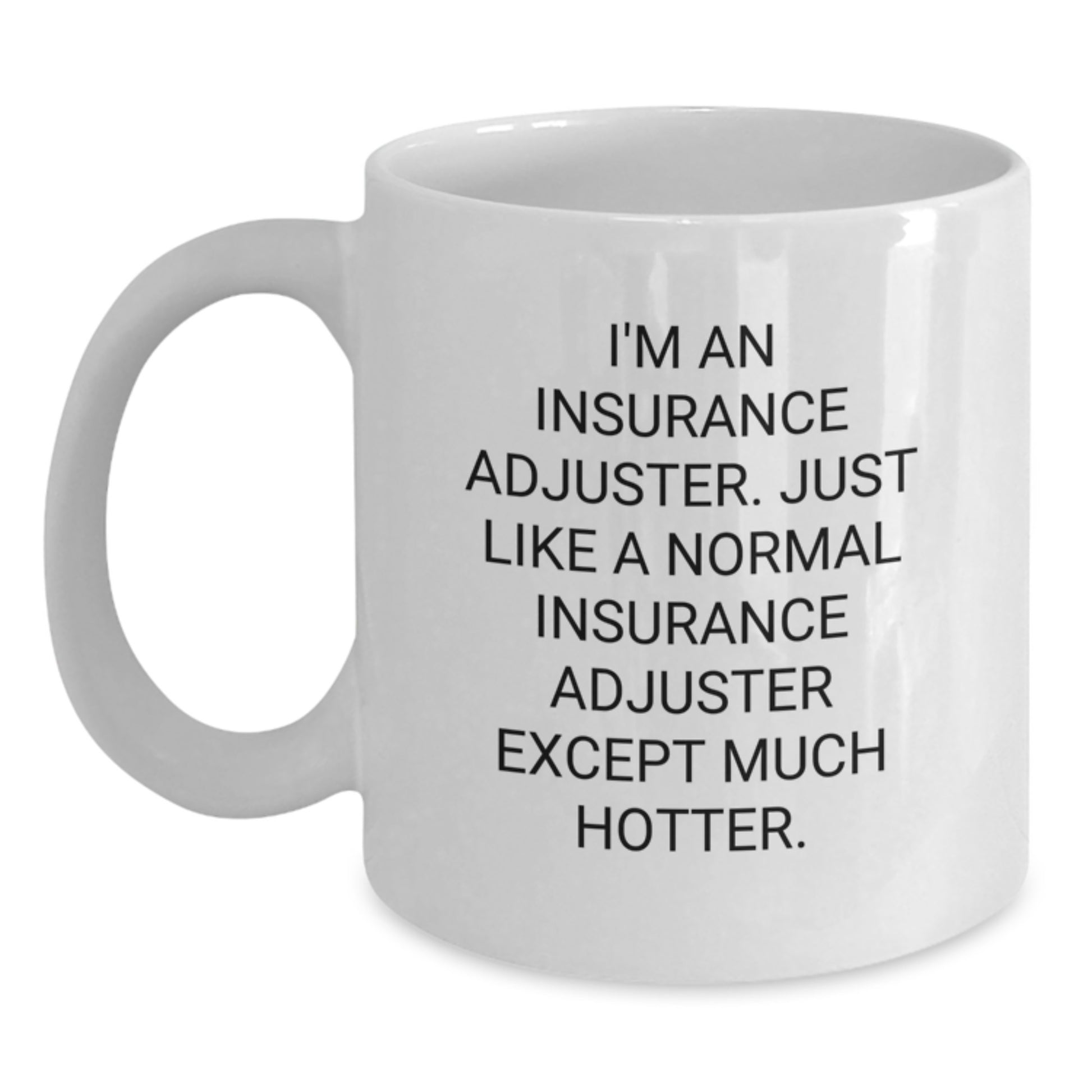 Funny Insurance Adjuster Gifts for Men, White Coffee Mugs - Perfect Unique Graduation Gifts from Friends and Family - Main