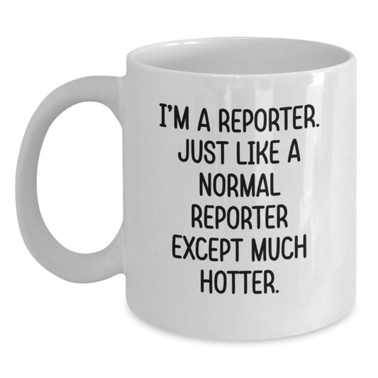 Reporter Keepsake White Coffee Mug for Him Birthday Gift Ceramic - Main
