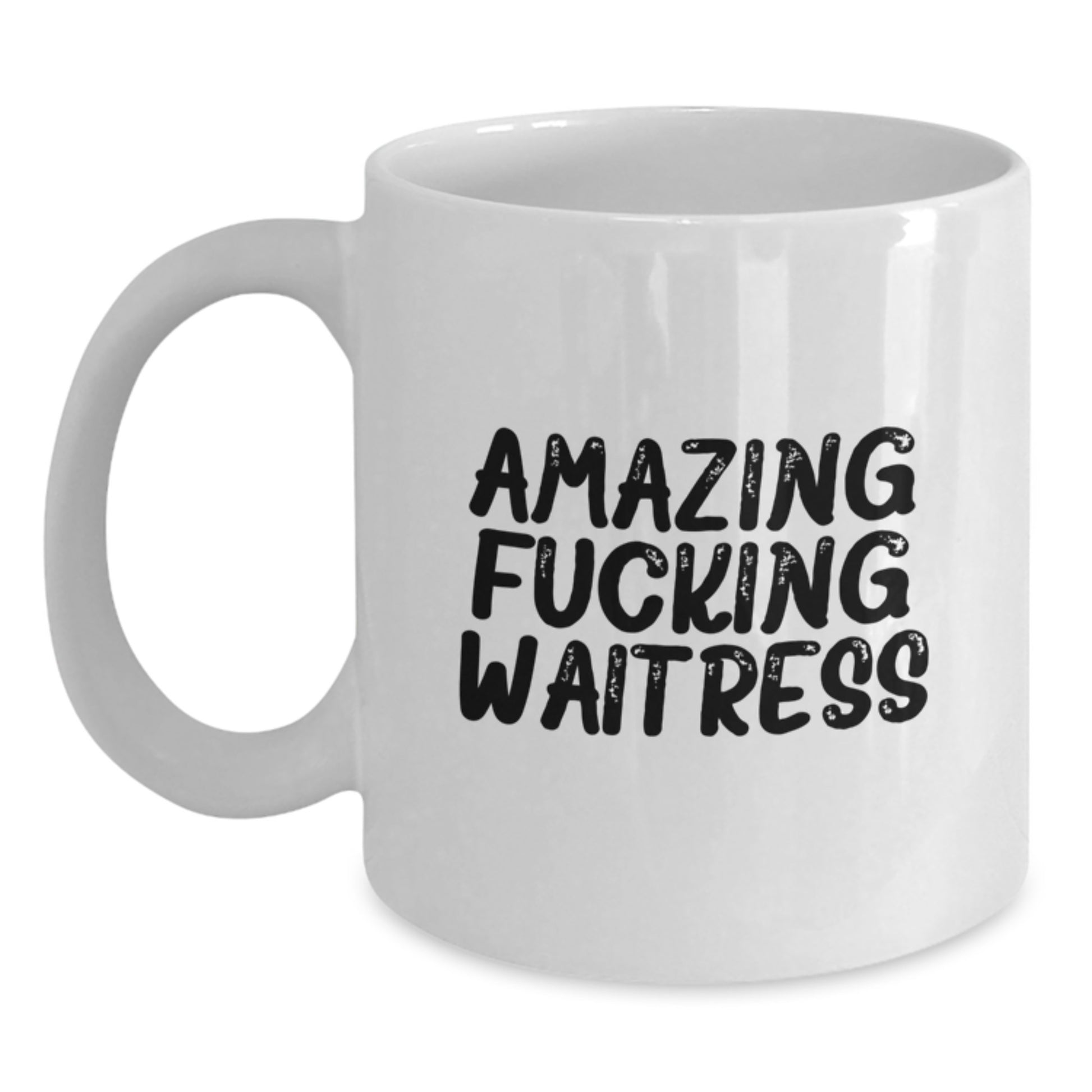 Funny Waitress Gifts from Men to Women, White Coffee Mug for Christmas Unique Presents - Main