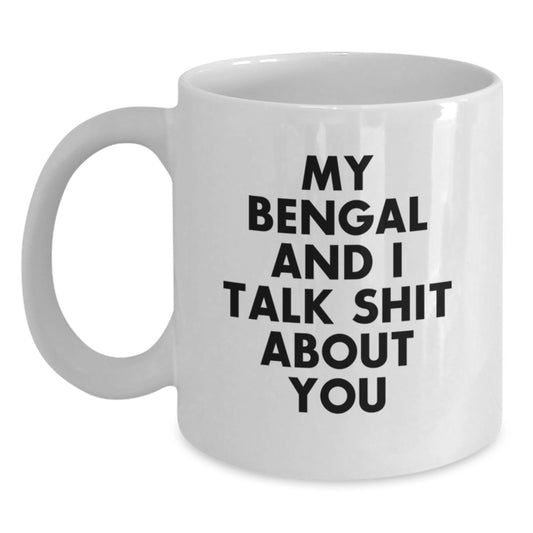 Bengal Cat Lover's Funny White Coffee Mug for Valentine's Gifts from Friends to Bengal Cat Enthusiasts - Main