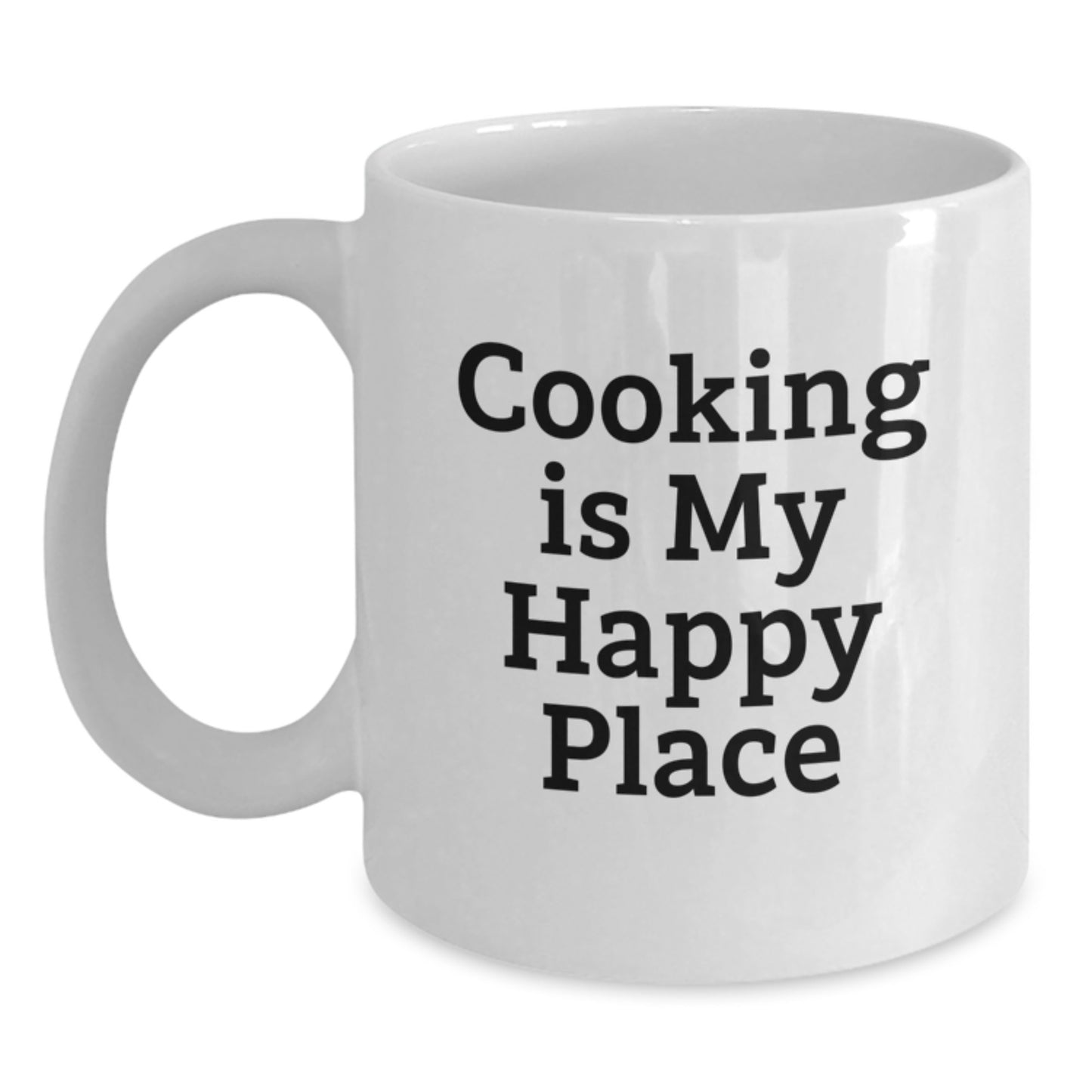 Funny Cooking Gifts from Friends for Graduation - White Coffee Mug - 'Cooking Is My Happy Place' - Main