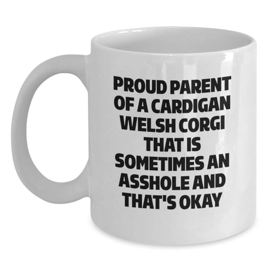 Funny Cardigan Welsh Corgi Dog Gifts from Mom to Daughter - Proud Parent White Coffee Mug for Mother's Day - Main