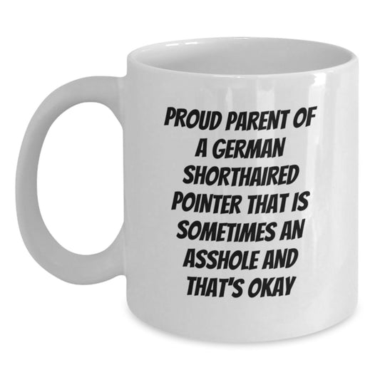 Funny German Shorthaired Pointer Dog Gifts from Dad - Proud Parent Mug, Unique Father's Day Unique Gifts for Men, White Coffee Mug for German Shorthaired Pointer Dog Lover - Main