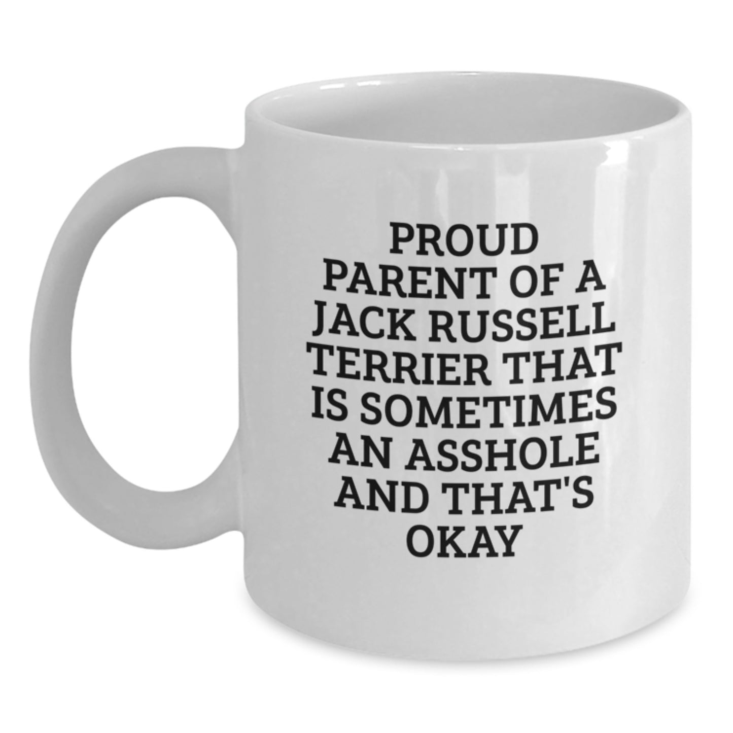 Funny Jack Russell Terrier Dog Gifts for Men Friends and Family - Proud Parent Mug, White Coffee Mug for Graduation Unique Gifts from Men to Women - Main