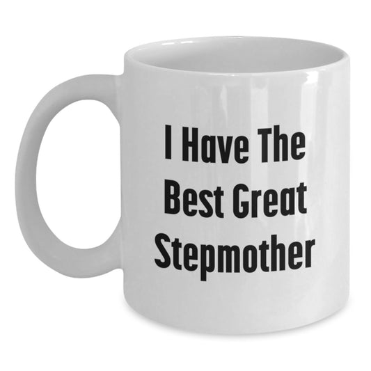 Funny Stepmother Gifts for Her, Graduation Unique White Coffee Mugs from Family with 'I Have The Best Great Stepmother' Quote - Main