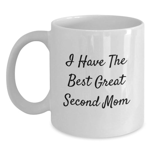 Funny Second Mom White Coffee Mugs Gifts from Family - Unique Mother's Day Presents for Her - Main