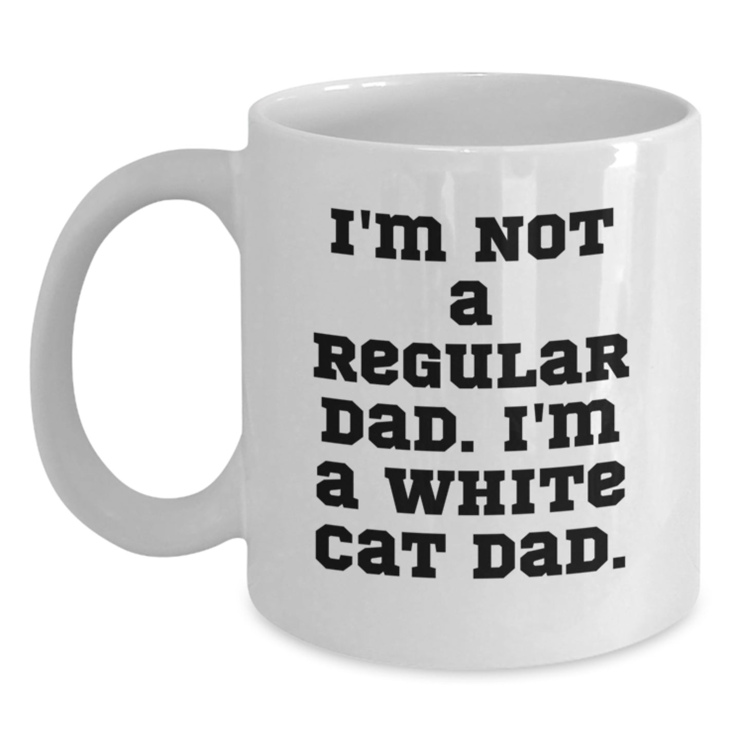 Funny White Cat Dad Gifts from Men to Friends White Coffee Mug White Cat Enthusiast Unique Christmas Unique Gifts - Main