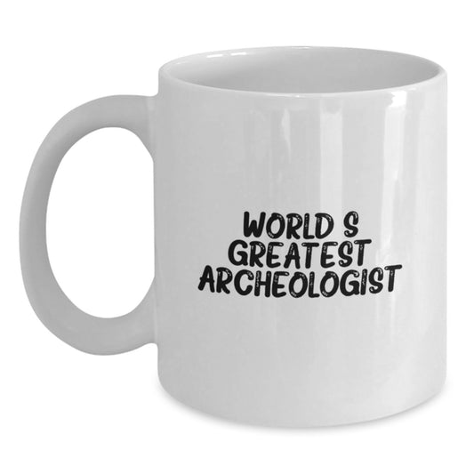 Archeologist Keepsake White Coffee Mug Birthday Gift for Him - Main
