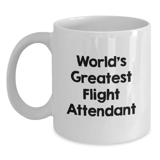 Funny World's Greatest Flight Attendant Gifts for Men from Friends, Funny White Coffee Mug for Flight Attendant Birthday Unique Gifts, Flight Attendant Coffee Mug - Main