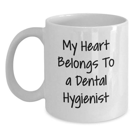 Funny Dental Hygienist Gifts from Friends - My Heart Belongs To A Dental Hygienist Birthday Unique Gifts for Dental Hygienist Woman - Main