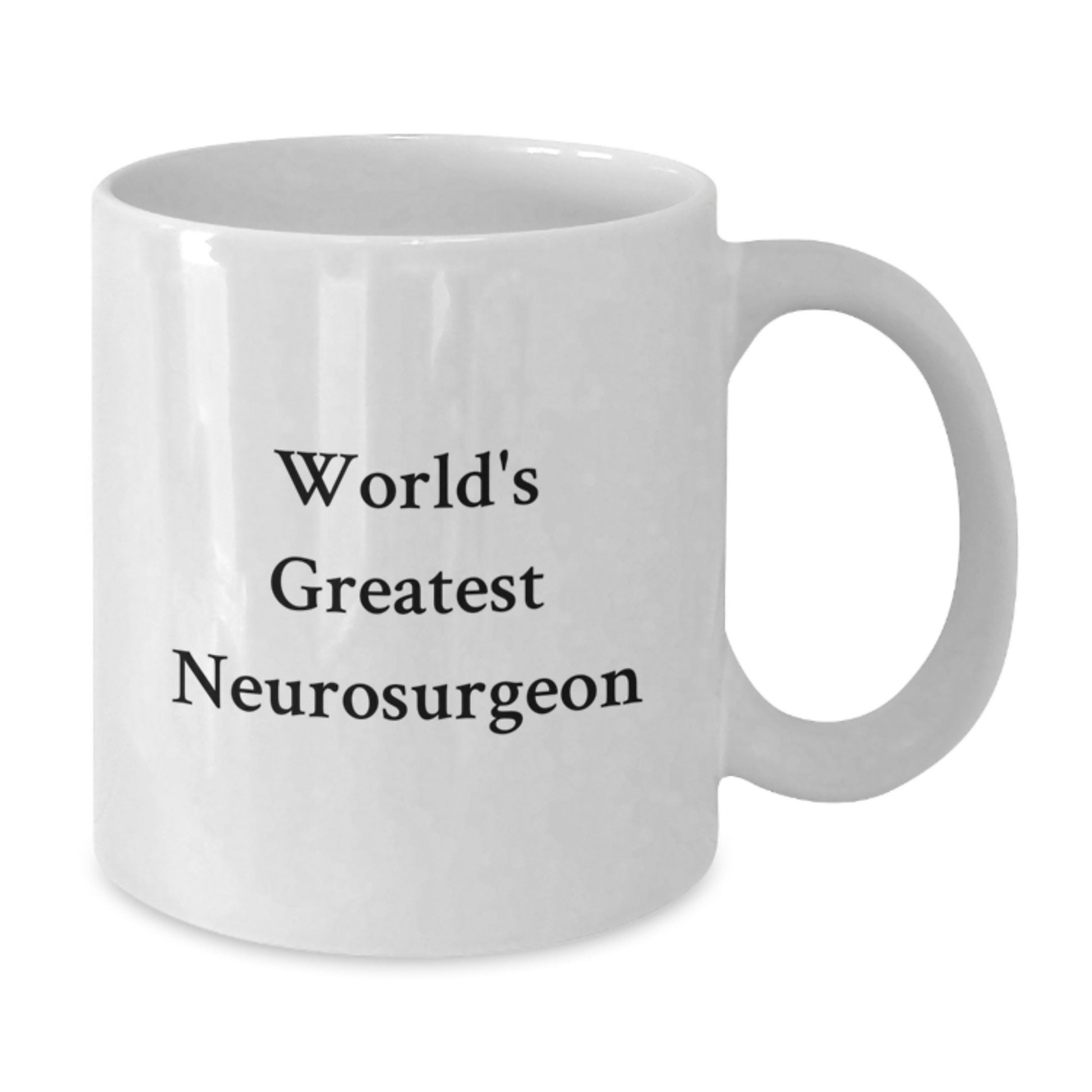 Funny Quote Gifts from Friends for Neurosurgeon White Coffee Mugs World's Greatest Neurosurgeon Christmas Unique - Additional