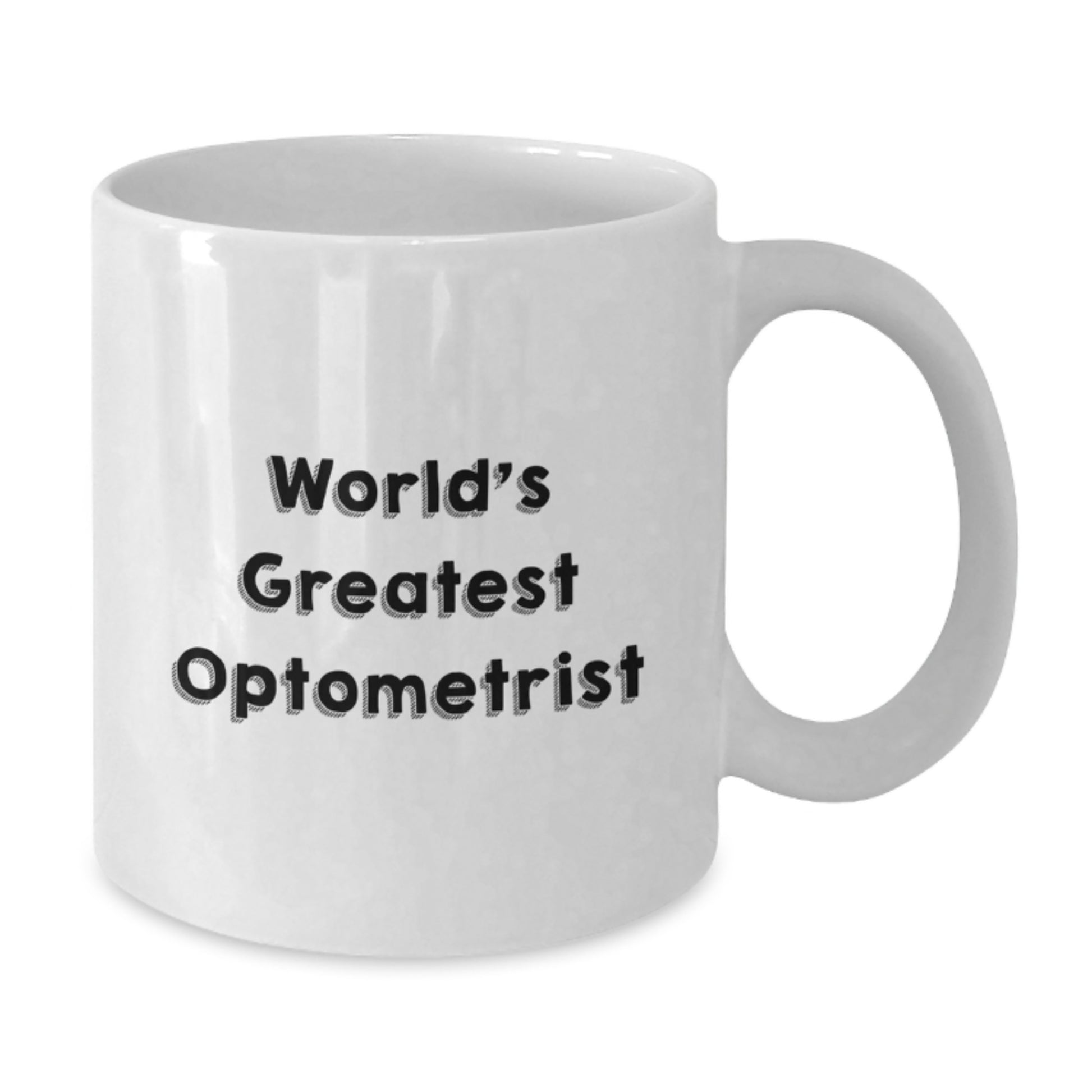 Funny Optometrist White Coffee Mug Gifts from Friends for World's Greatest Dad on Father's Day - Additional