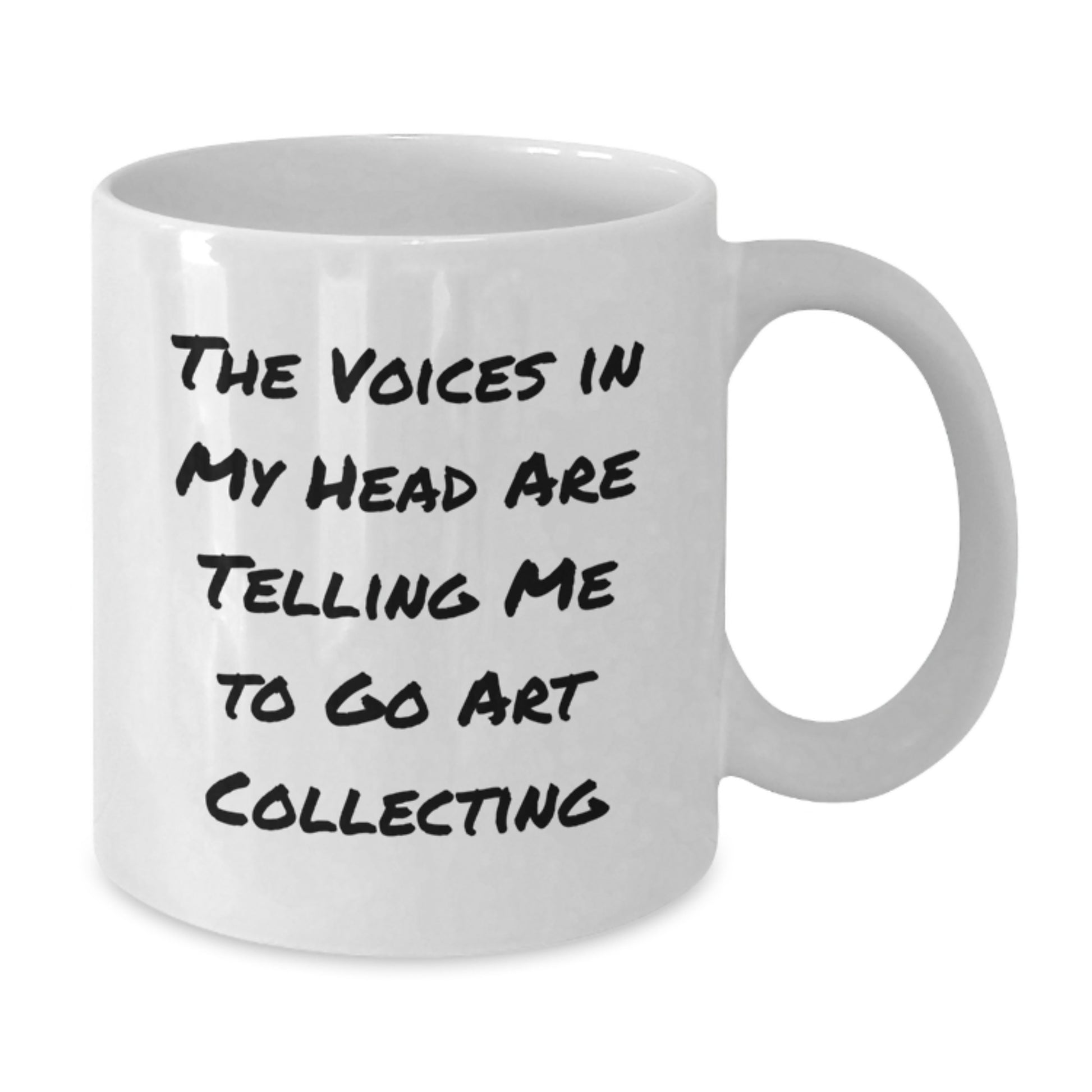 Funny Art Collecting Gifts for Friends, The Voices In My Head Are Telling Me To Go Art Collecting, White Coffee Mug for Graduation Unique - Additional