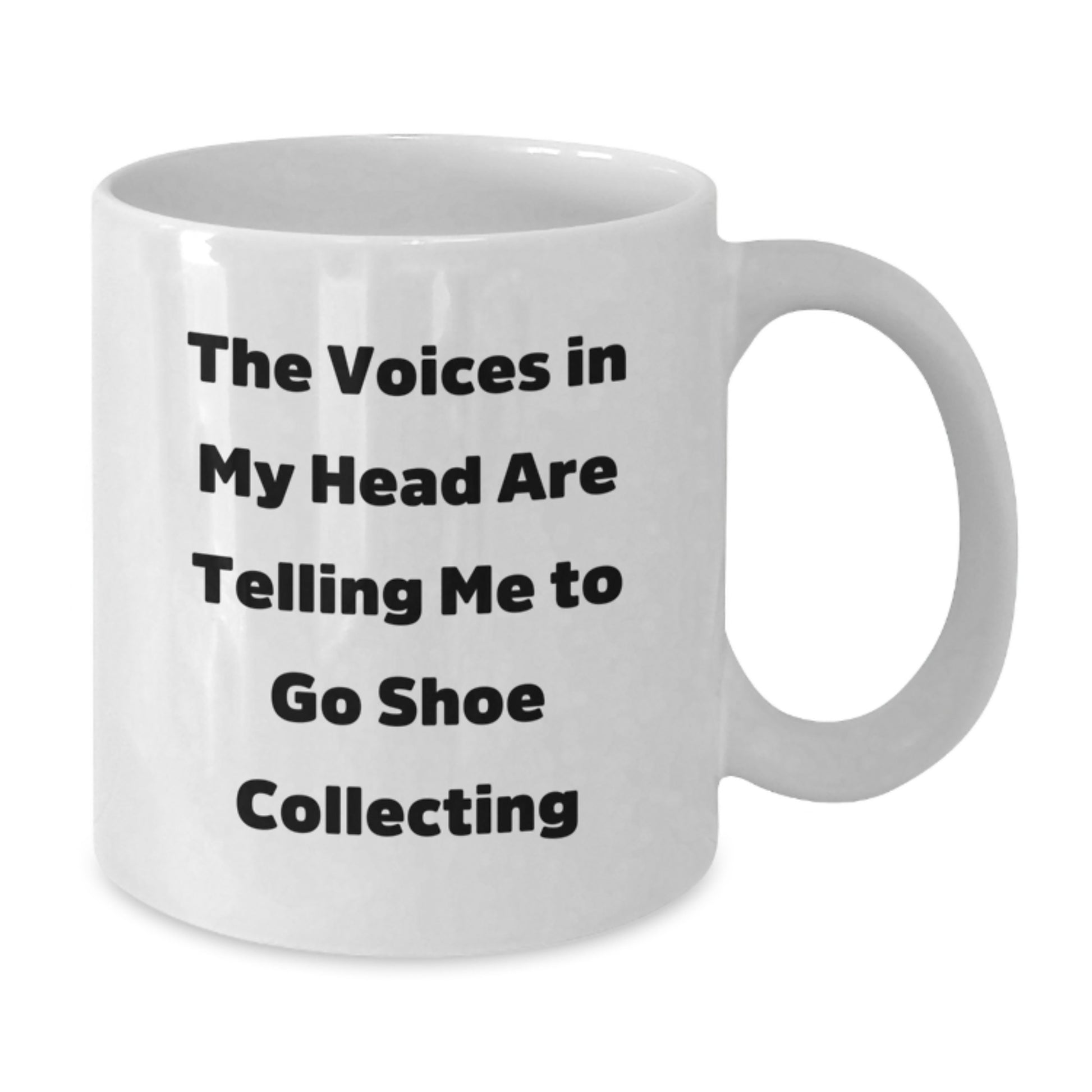 Funny Shoe Collecting Gifts for Men Friends from Family, White Coffee Mug for Graduation Unique Occasions, 'The Voices In My Head Are Telling Me To Go Shoe Collecting' - Additional
