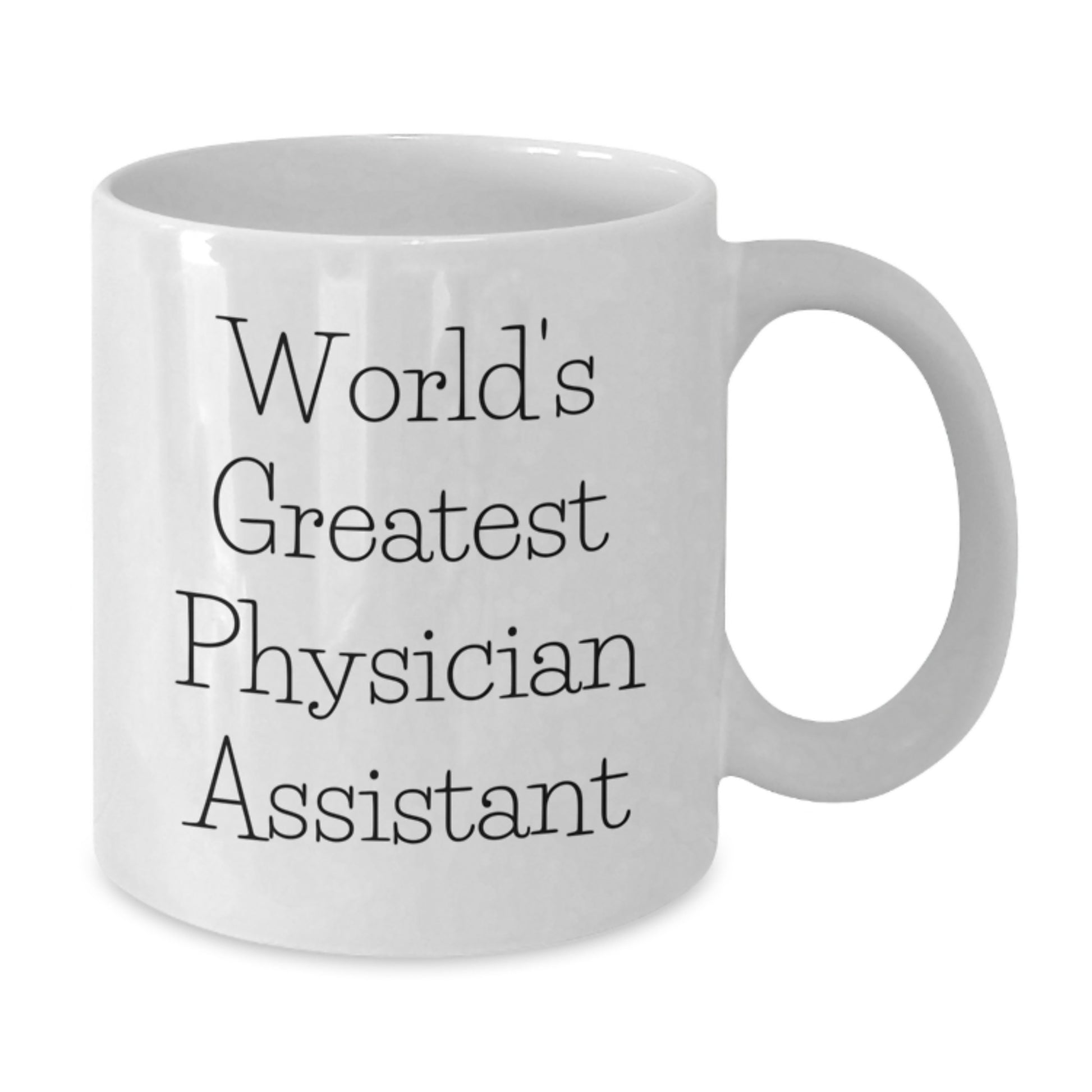 Funny Gifts for Physician Assistant, Unique White Coffee Mugs for Christmas, 'World's Greatest Physician Assistant' Quote, Gifts from Friends to Family - Additional