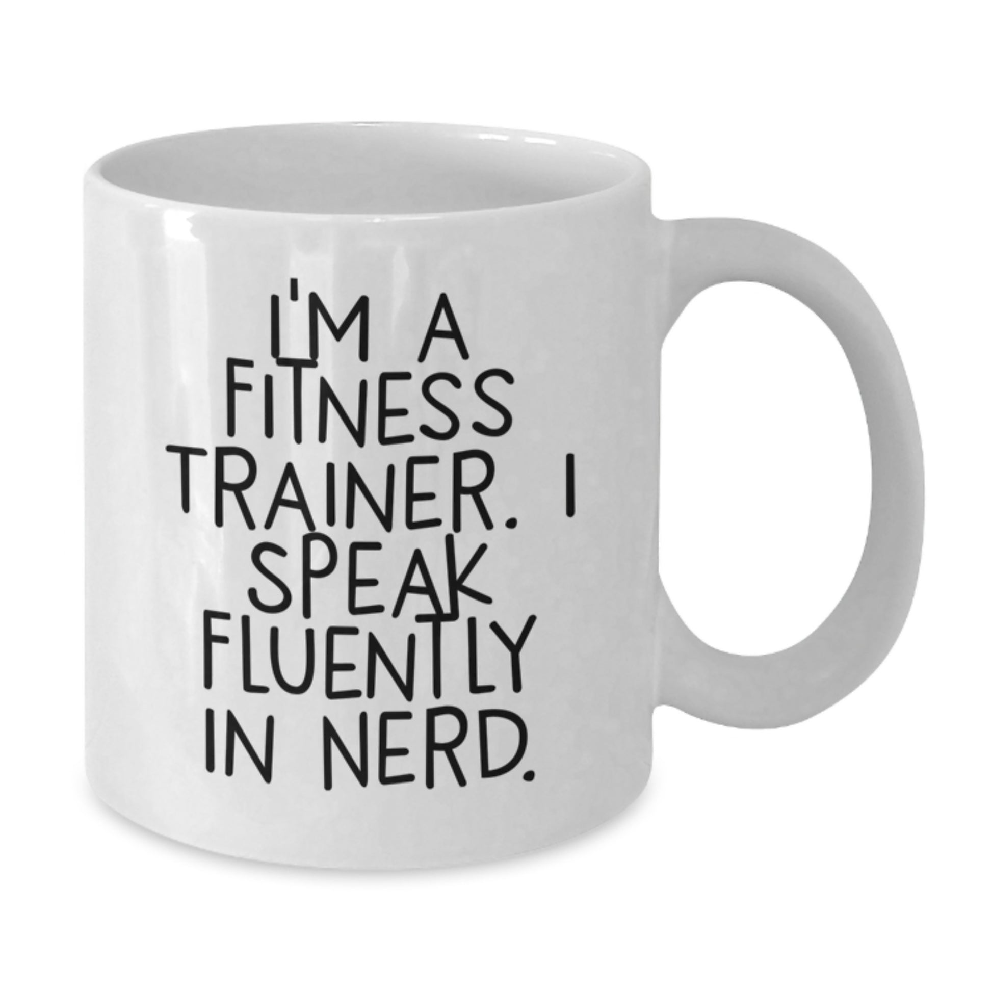 Funny Fitness Trainer Gifts from Men to Women - 'I Speak Fluently In genius.' White Coffee Mug for Christmas Unique Presents - Additional