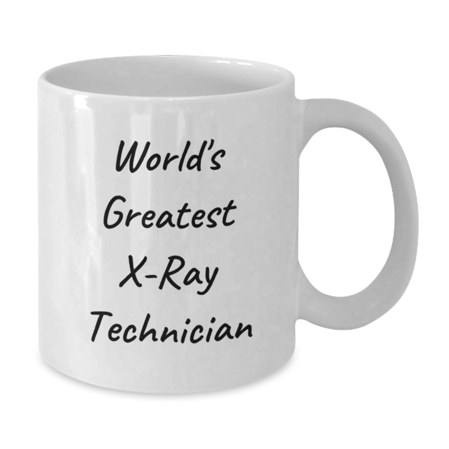 Funny X-Ray Technician Gifts from Friends, Unique White Coffee Mug for World's Greatest X-ray Tech on Valentine's, 11oz or 15oz Ceramic Mug - Additional