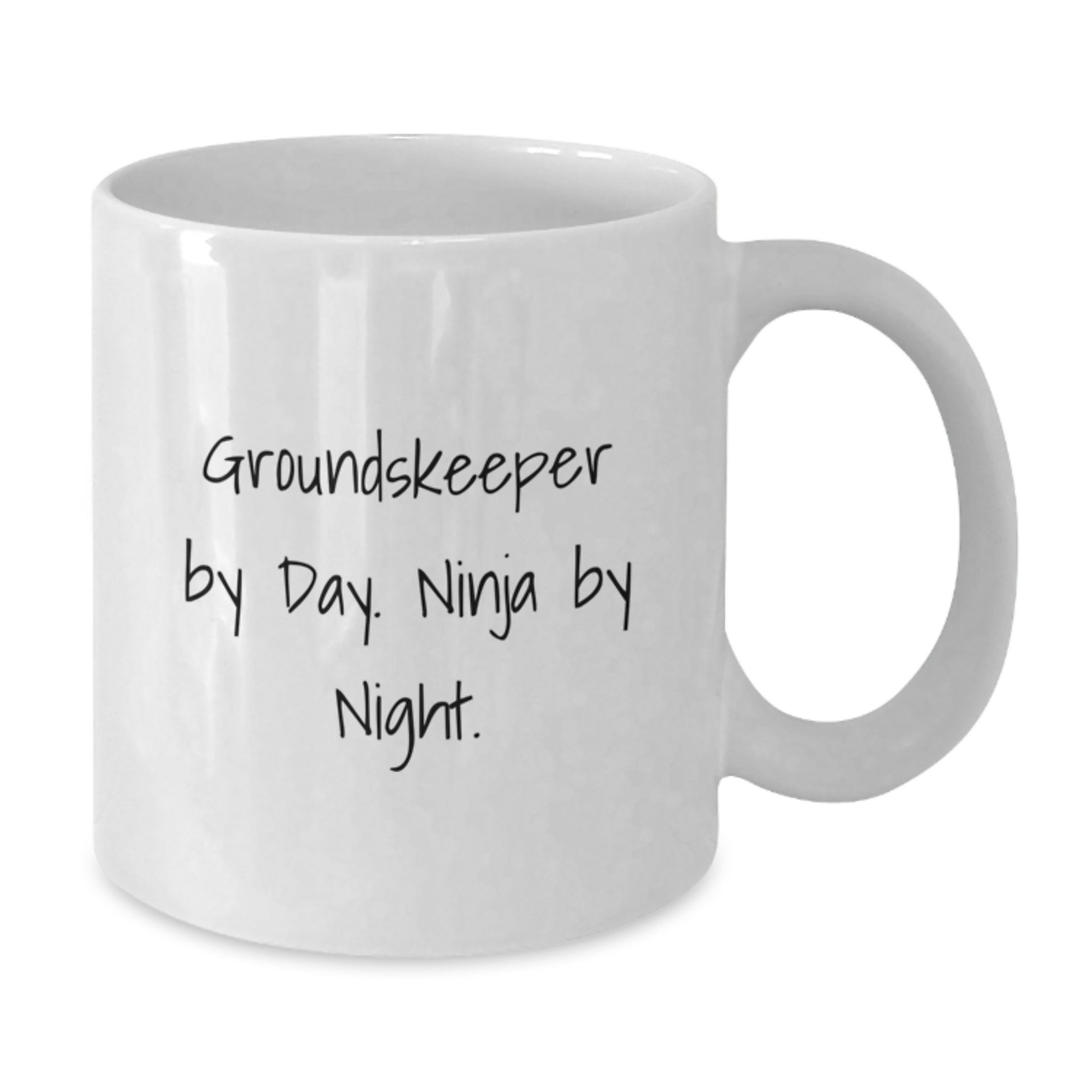 Unique Gifts from Friends for groundskeeper Men - Funny groundskeeper By Day Ninja By Night White Coffee Mug - Additional