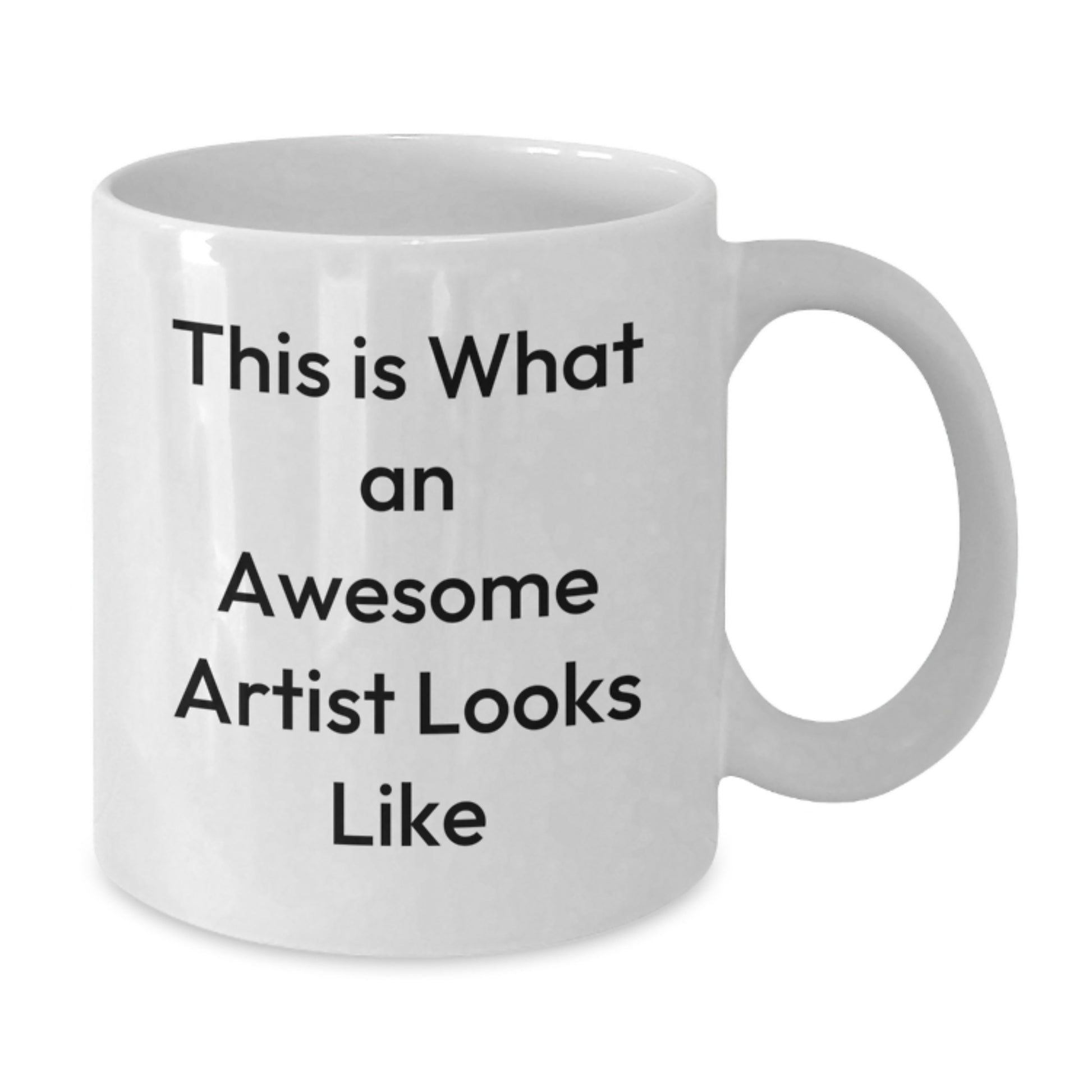 Funny Artist Gifts from Men to Artist Friends for Christmas Unique White Coffee Mug - This Is What An Awesome Artist Looks Like White Ceramic Mug - Additional