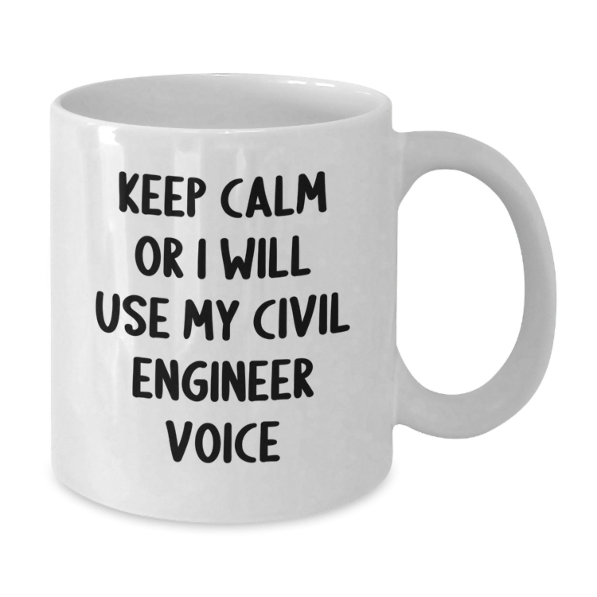Civil Engineer White Coffee Mug, Funny Gifts from Friends for Civil Engineer Men, White Ceramic 11oz or 15oz Capacity, Microwave and Dishwasher Safe, Unique Christmas Unique Gifts - Additional
