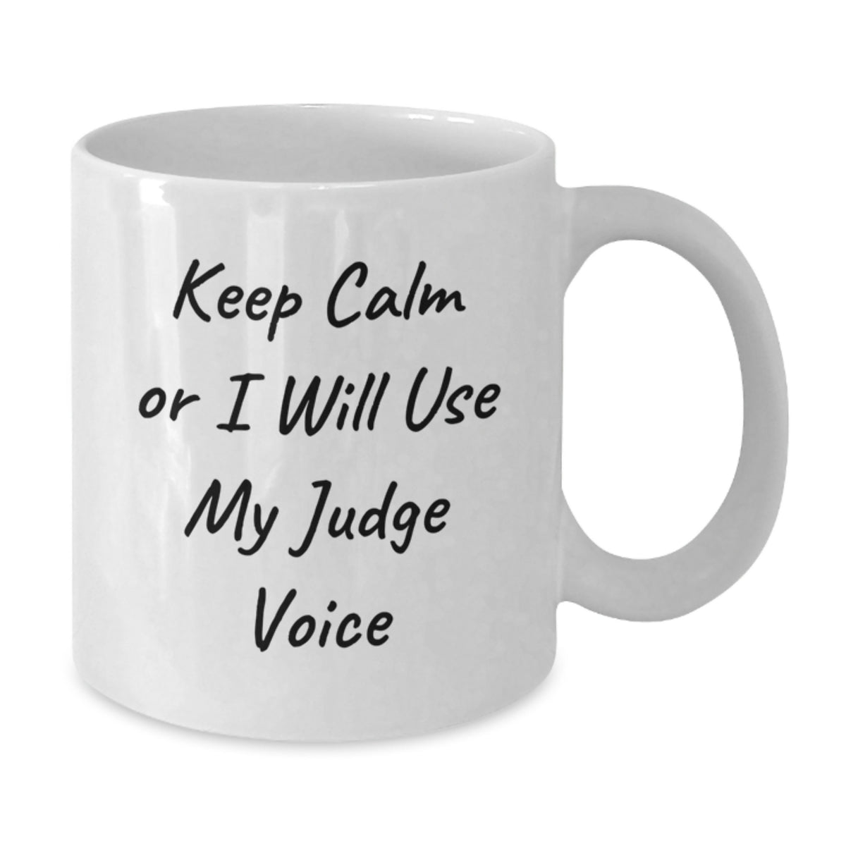 Funny Judge Gifts for Him - White Coffee Mug with 'Keep Calm Or I Will Use My Judge Voice', Perfect for Judge Enthusiasts, Christmas Unique Gifts from Friends, Family, or Coworkers - Additional