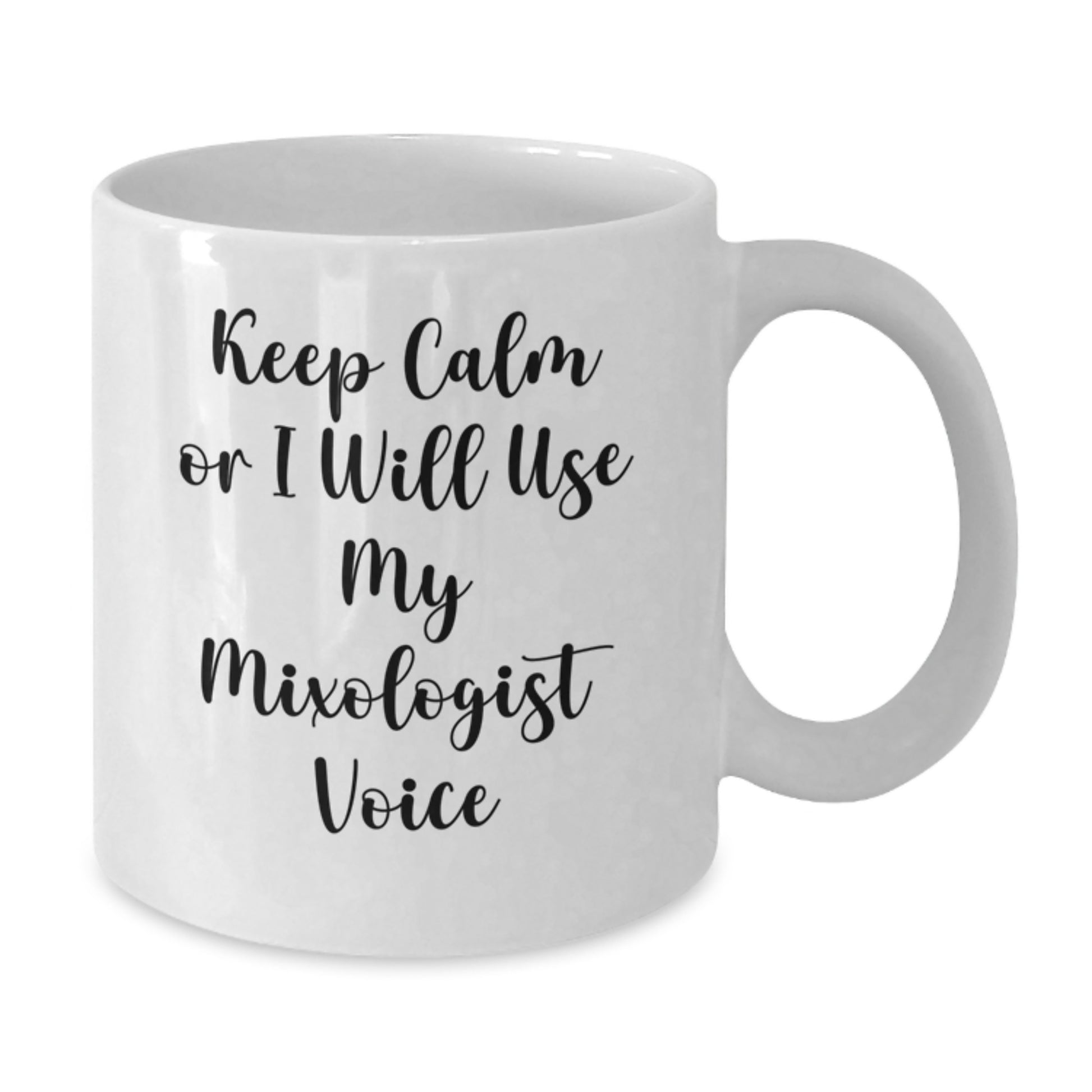 Funny Mixologist Gifts for Dad, Unique White Coffee Mug with Keep Calm Or I Will Use My Mixologist Voice, Gifts from Family - Additional