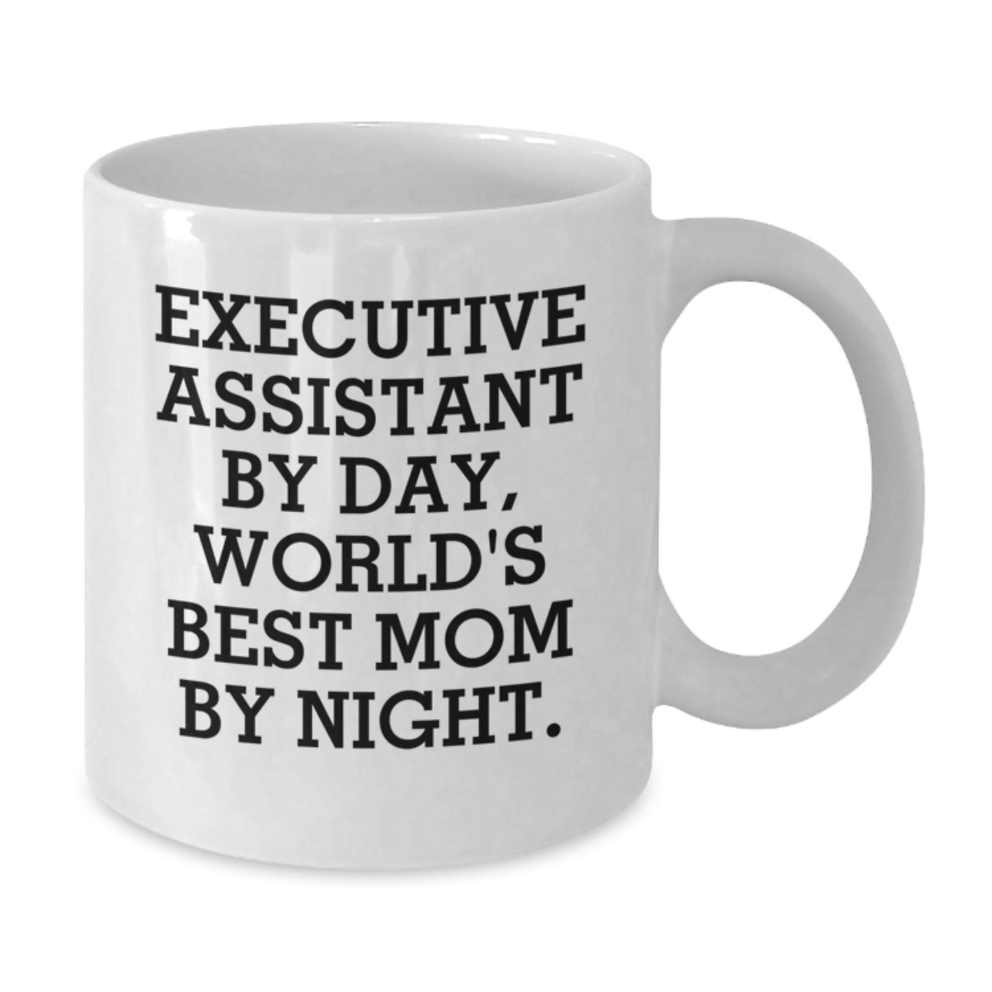 Funny Executive Assistant Gifts from Mom for Christmas Unique Mugs, World's Best Mom Quote on White Ceramic Coffee Mug, 11oz or 15oz Capacity, Microwave and Dishwasher Safe - Additional