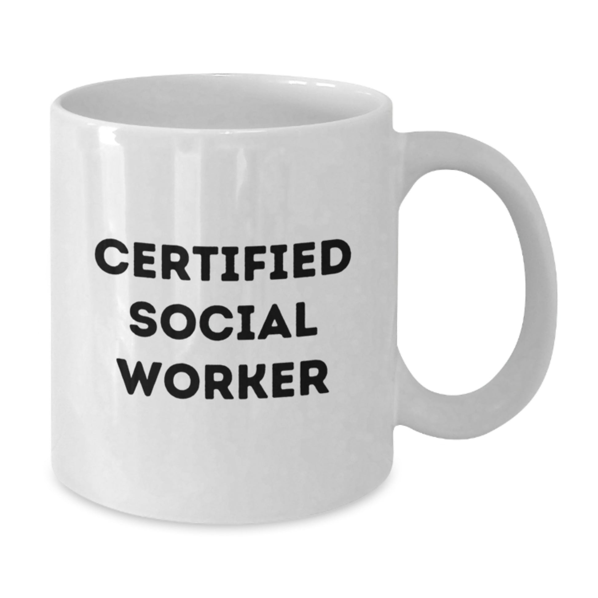 Funny Social Worker Birthday Unique Gifts from Friends to Social Worker, White Coffee Mug with Inspirational Quote, 11oz or 15oz Capacity, Ceramic Material, Microwave and Dishwasher Safe - Additional