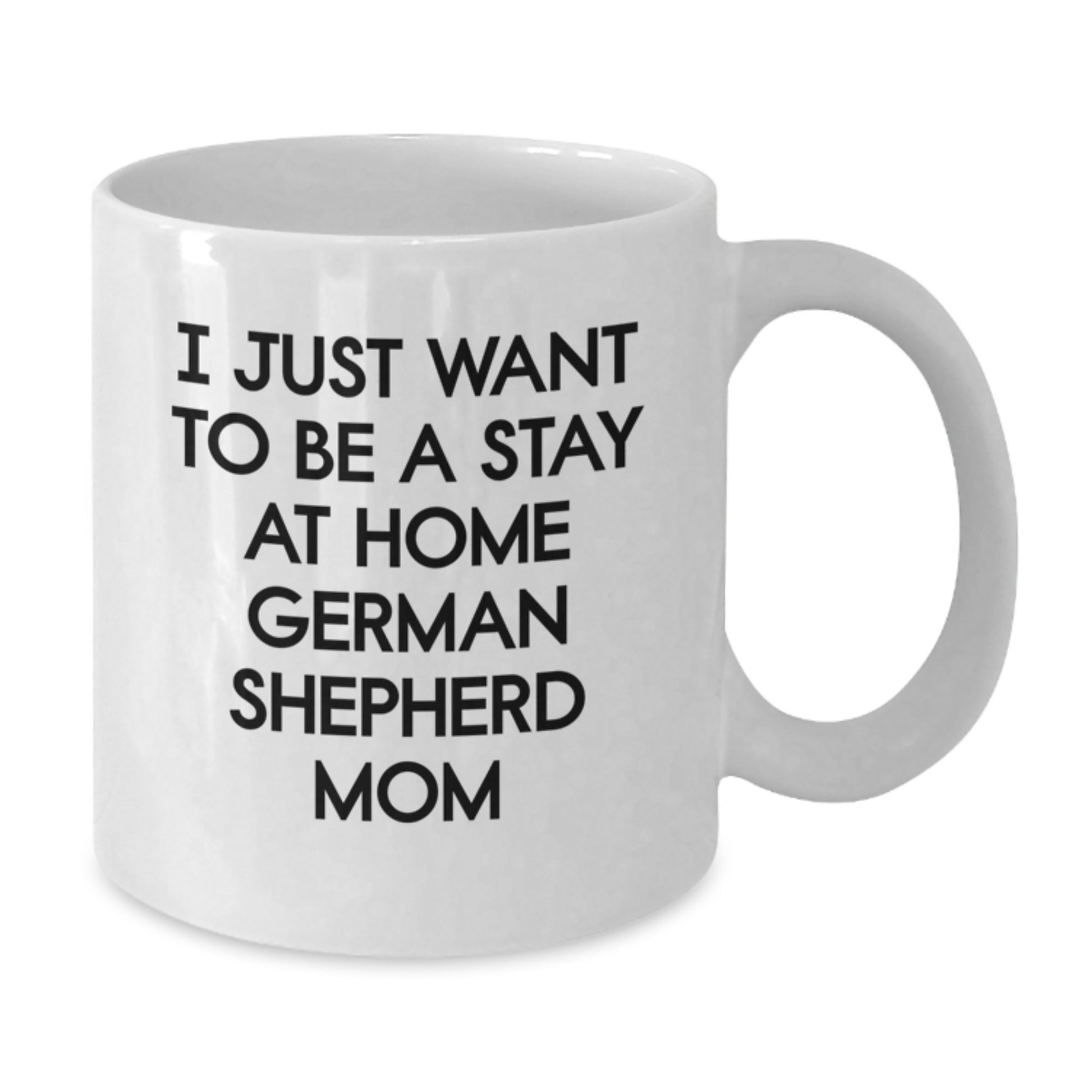 German Shepherd Dog Mom Funny Birthday Unique Gift for Women, Gifts from Family Friends, White 11oz Coffee Mug - Additional