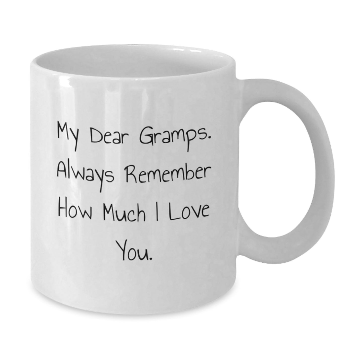 Funny Gramps Gifts, White Coffee Mugs for Men, Graduation Unique Gifts from Grandpa, My Dear Gramps. Always Remember How Much I Love You. - Additional