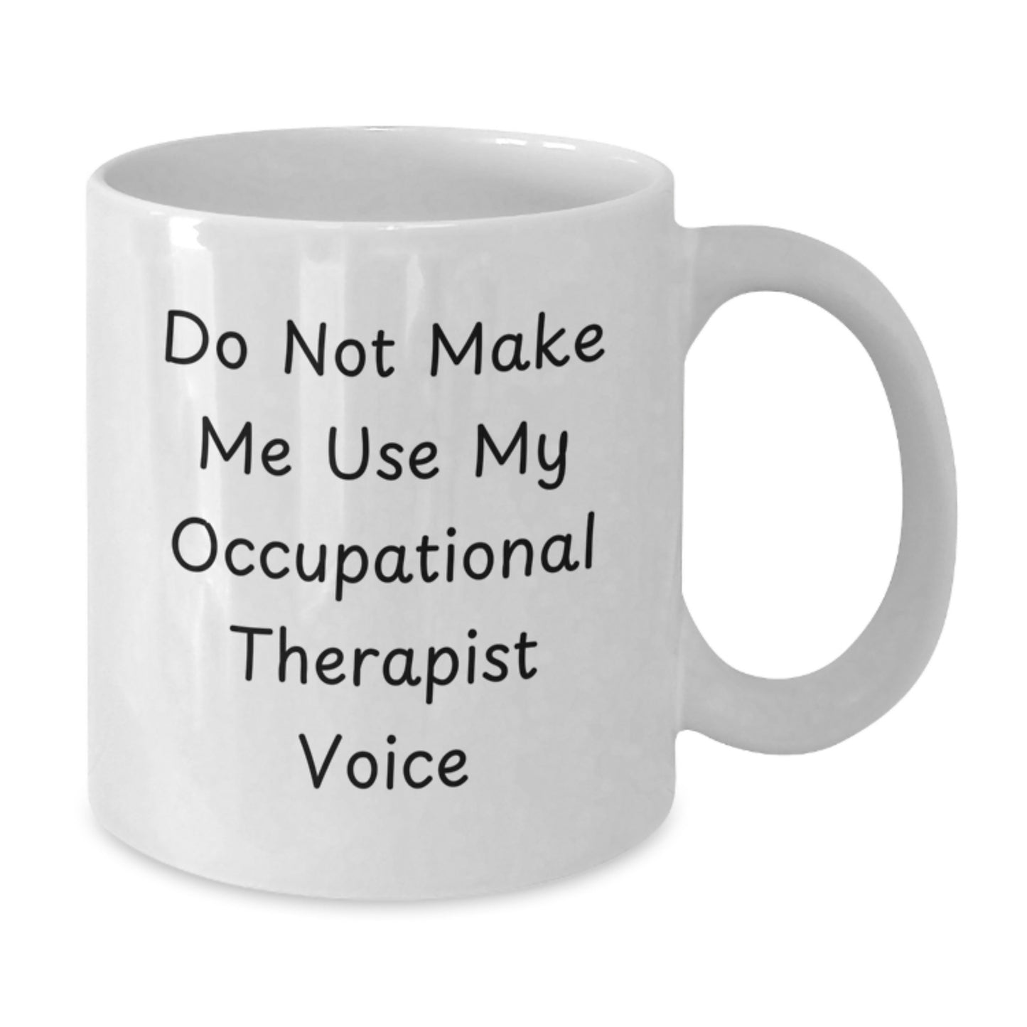 Occupational Therapist Keepsake White Mug for Him Birthday Gift - Additional