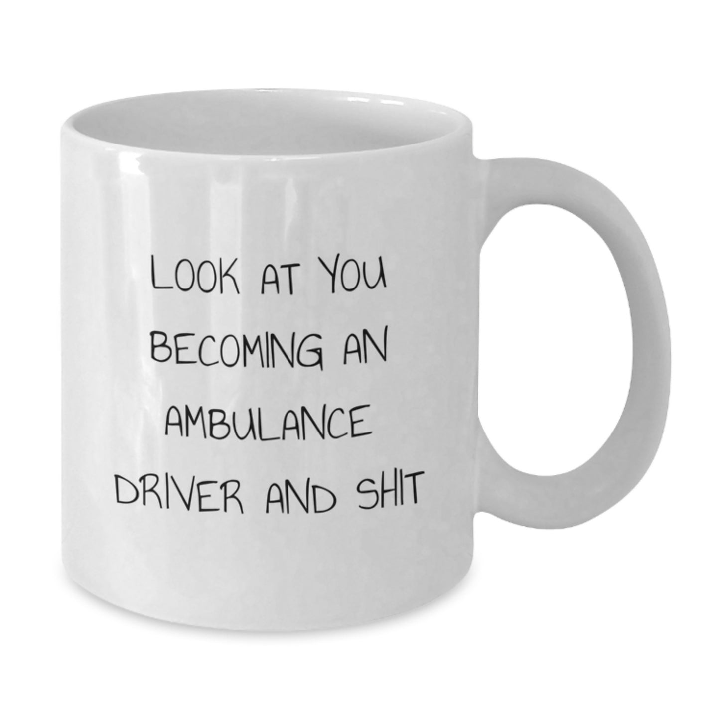 Ambulance Driver White Coffee Mug Funny Gift for Ambulance Driver Friends from Family - Additional