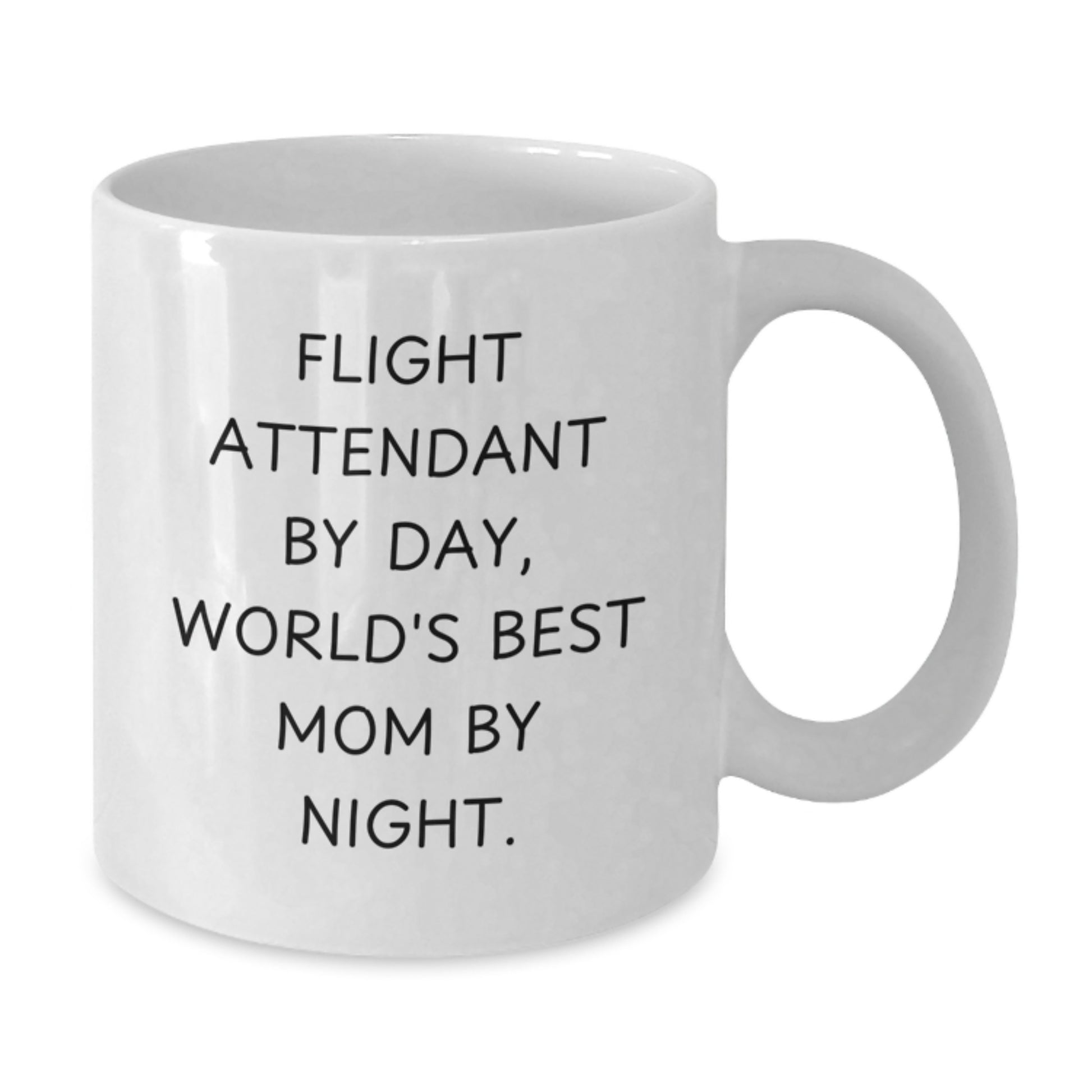 Funny Flight Attendant Gifts from Mom - White Coffee Mug for Birthday, 'Flight Attendant By Day, World's Best Mom By Night.' - Additional