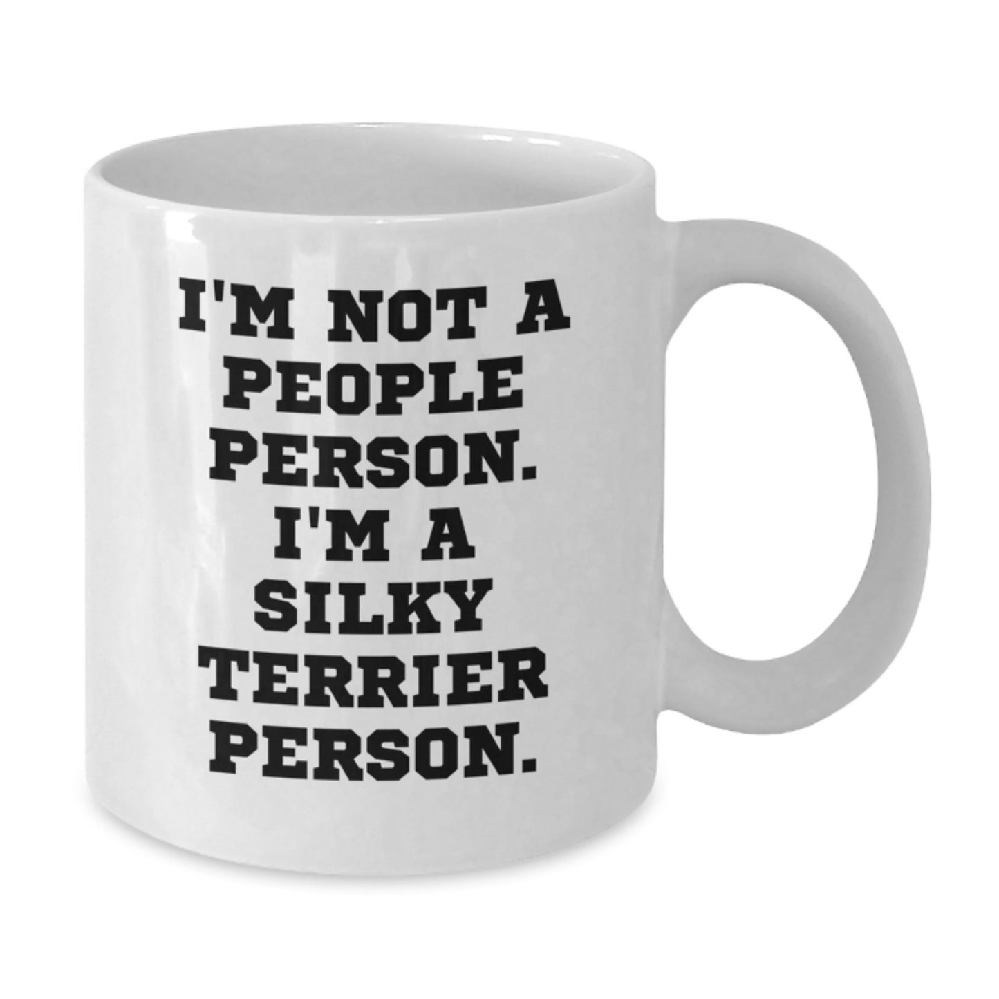 Funny Silky Terrier Dog Lover Gifts for Friends, Family, and Coworkers - White Coffee Mug for Valentine's, I'm Not A People Person. I'm A Silky Terrier Person. - Additional