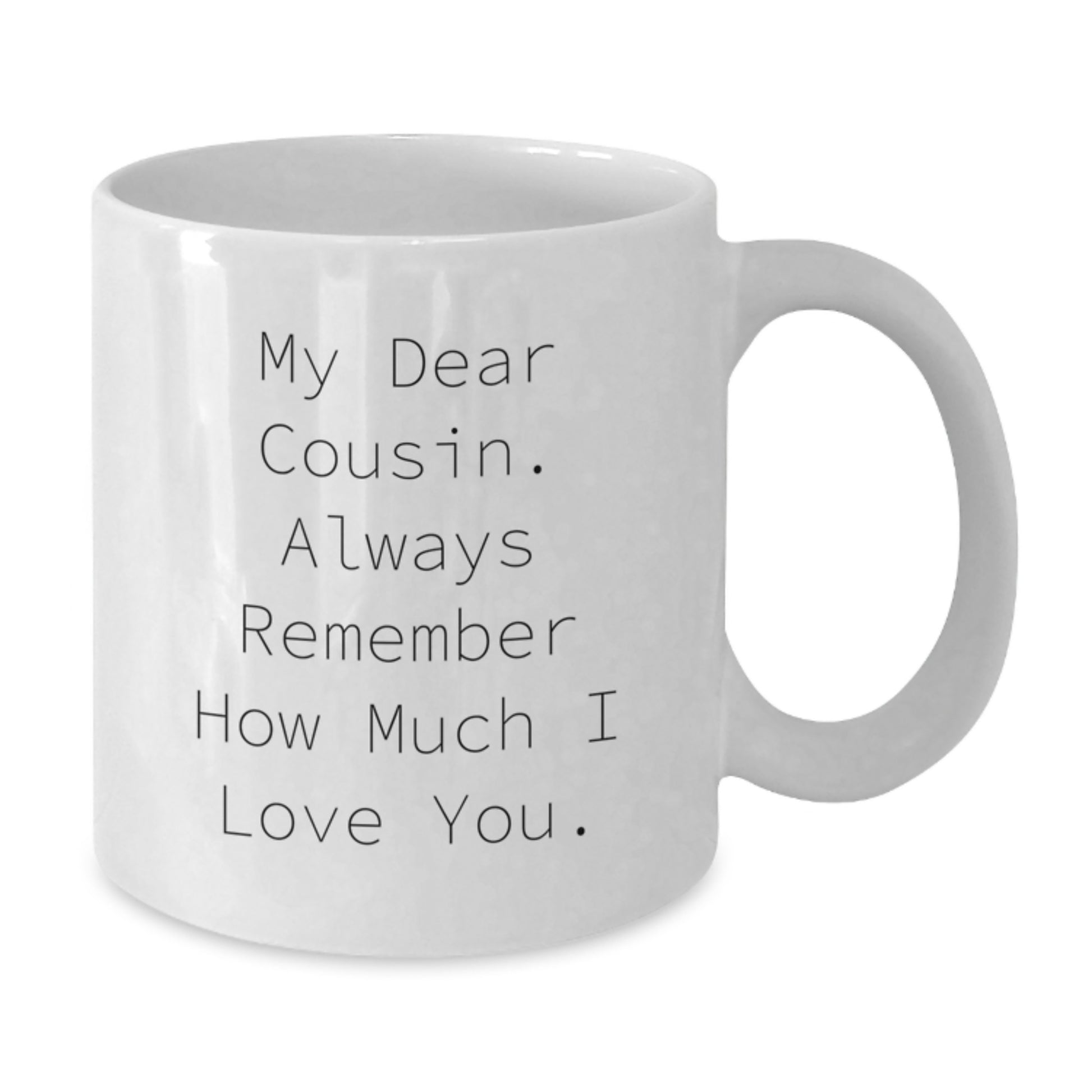 Heartfelt Cousin Mug – Novelty Birthday Keepsake Gift for Friends - Additional