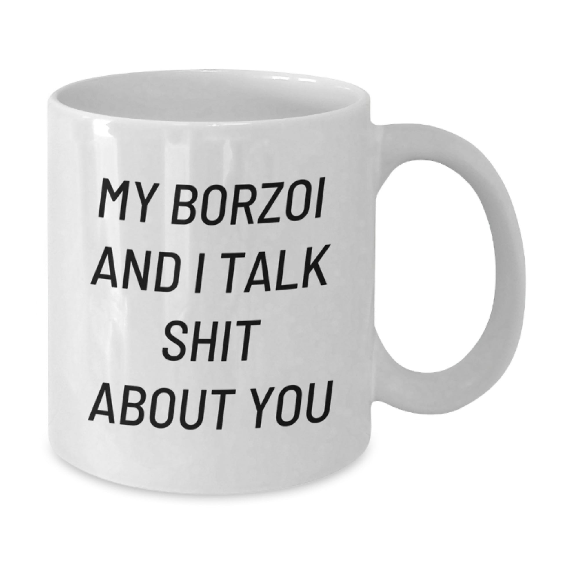 Funny Borzoi Dog Lover White Coffee Mugs, Gifts from Men for Borzoi Dog Owners on Mother's Day - Additional