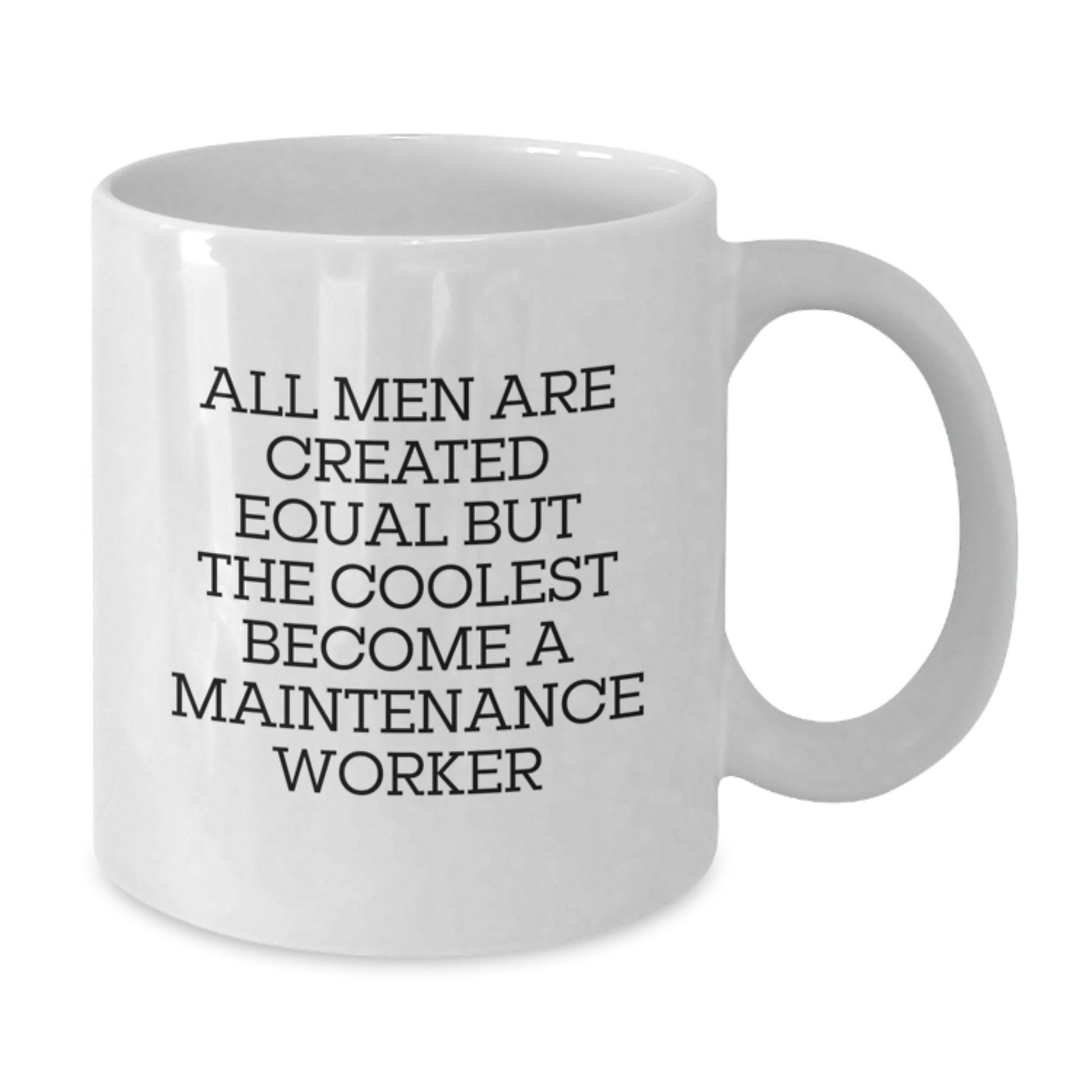 Maintenance Worker Keepsake White Coffee Mug for Him Birthday Gift - Additional