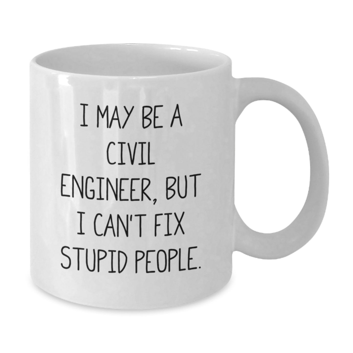 Civil Engineer White Coffee Mug Funny Gift from Friends to Men on Valentine's - Additional