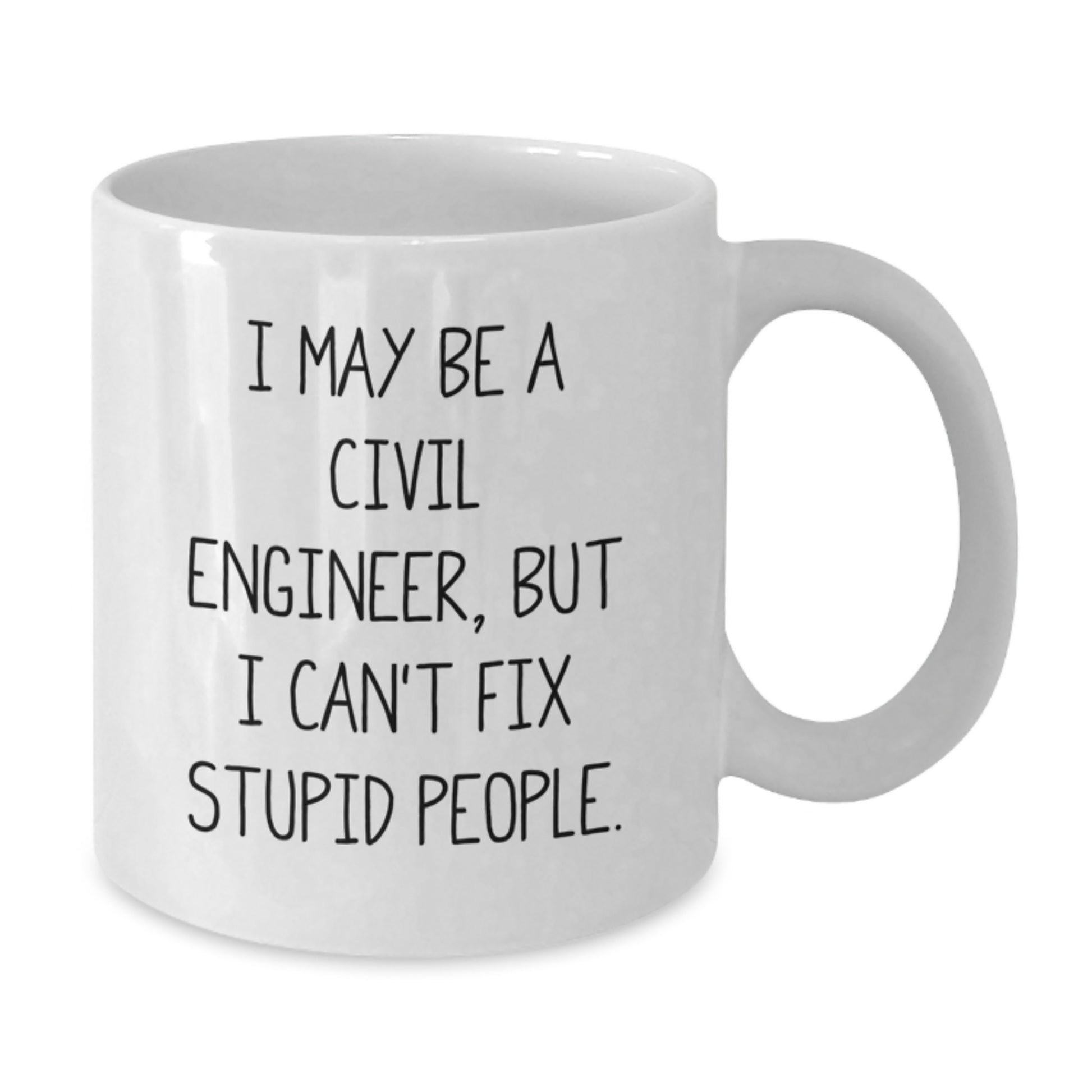 Civil Engineer White Coffee Mug Funny Gift from Friends to Men on Valentine's - Additional
