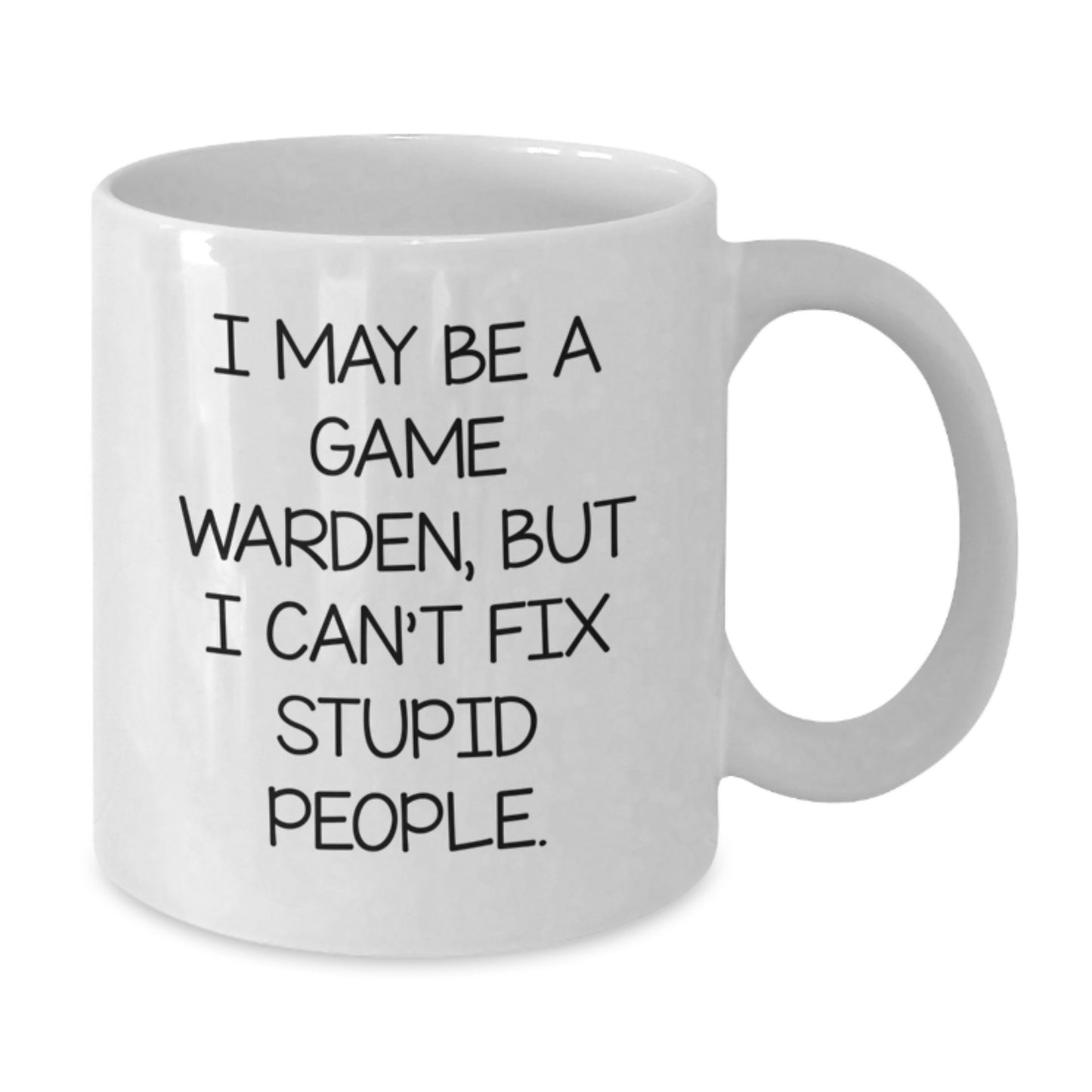 Funny Game Warden White Coffee Mug Gifts from Friends for Graduation Unique Gifts - Additional