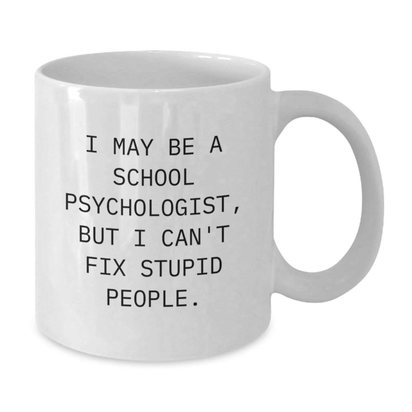 Funny School Psychologist Gifts from Friends for School Psychologist Graduation Unique Mugs - Additional