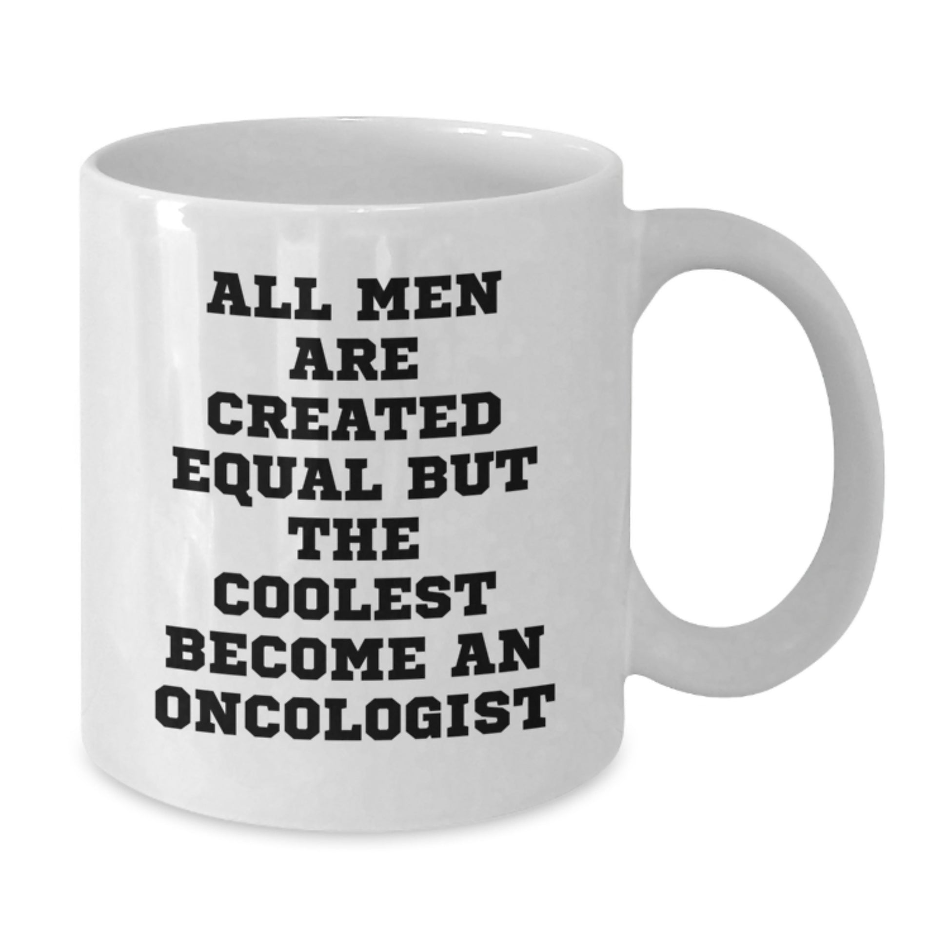 White Coffee Mug Gifts for Oncologist Graduation - Funny Quote for Men or Women Friends Family - Additional