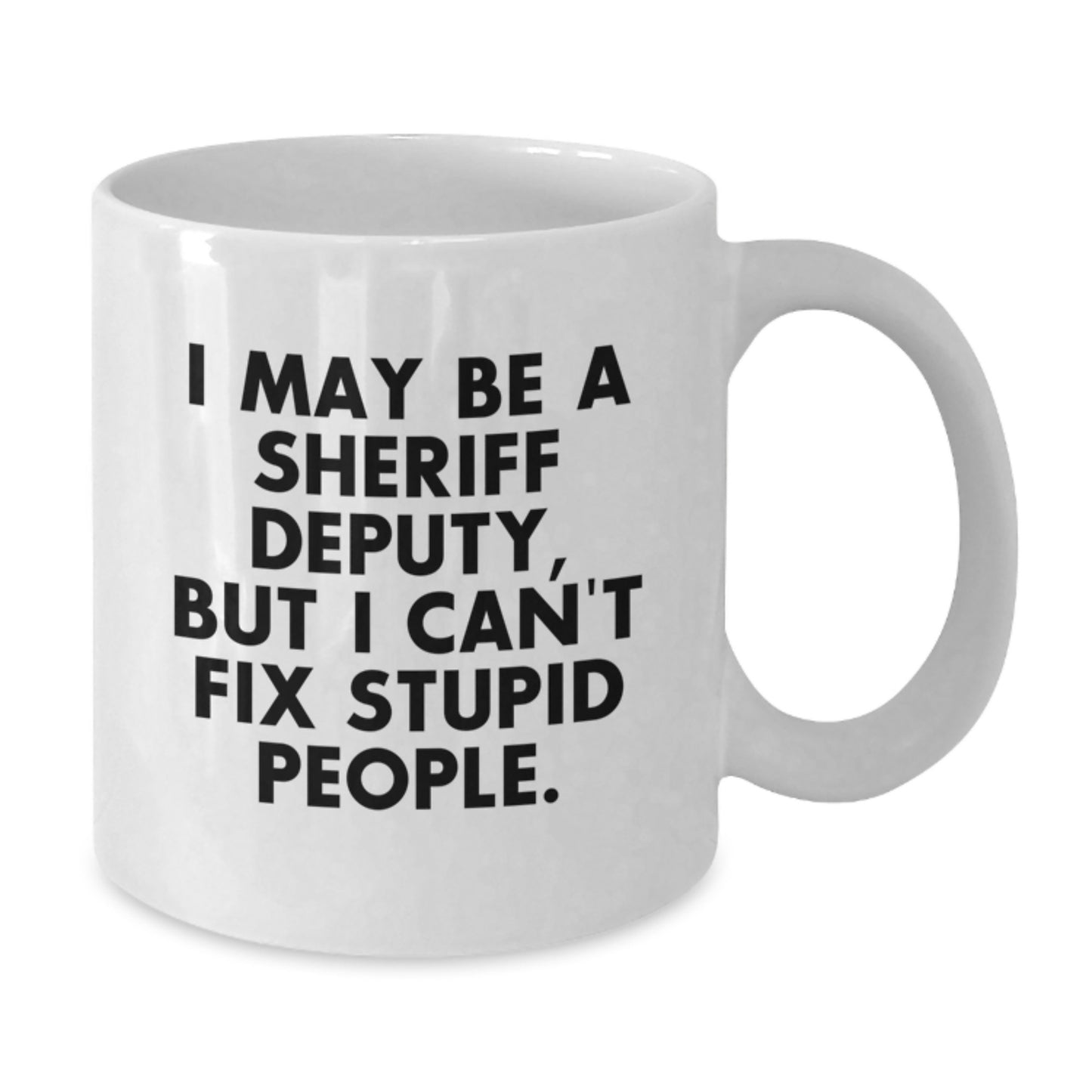 Funny Sheriff Deputy Gifts for Men, Unique White Coffee Mugs for Sheriff Deputy Graduation, Gifts from Friends to Sheriff Deputy - Additional