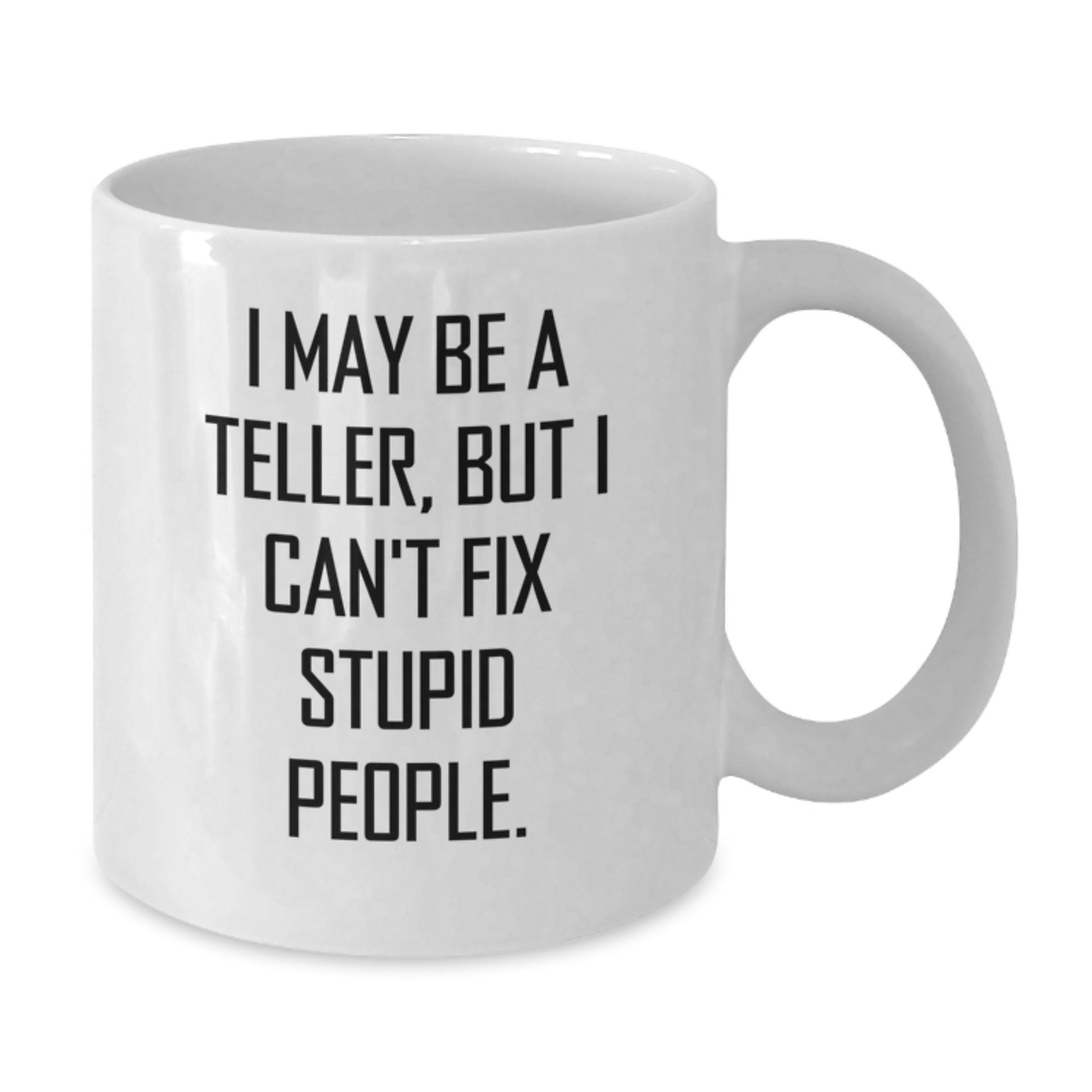 Funny Teller White Coffee Mug Gifts for Men from Friends on Birthday - Additional