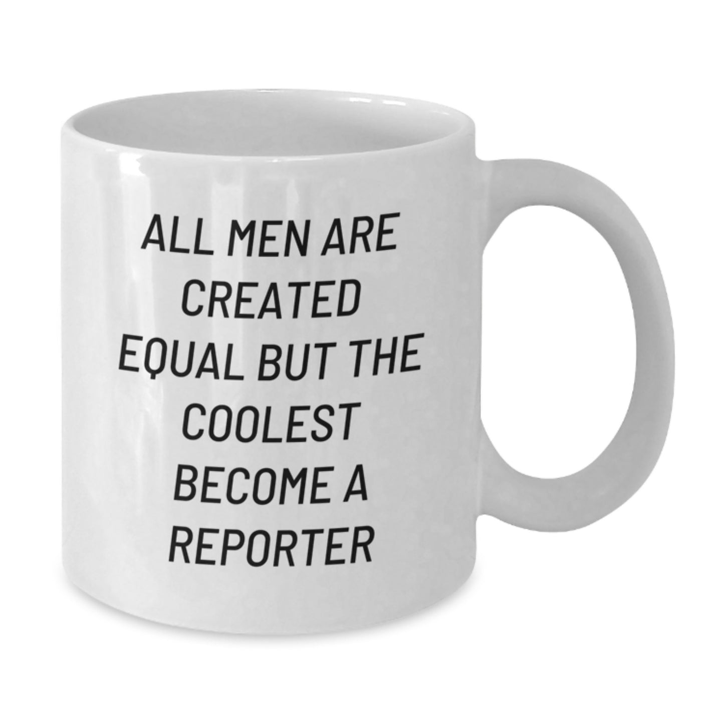 Funny Reporter White Coffee Mug Gifts from Men to Reporter Friends on Valentine's - Additional