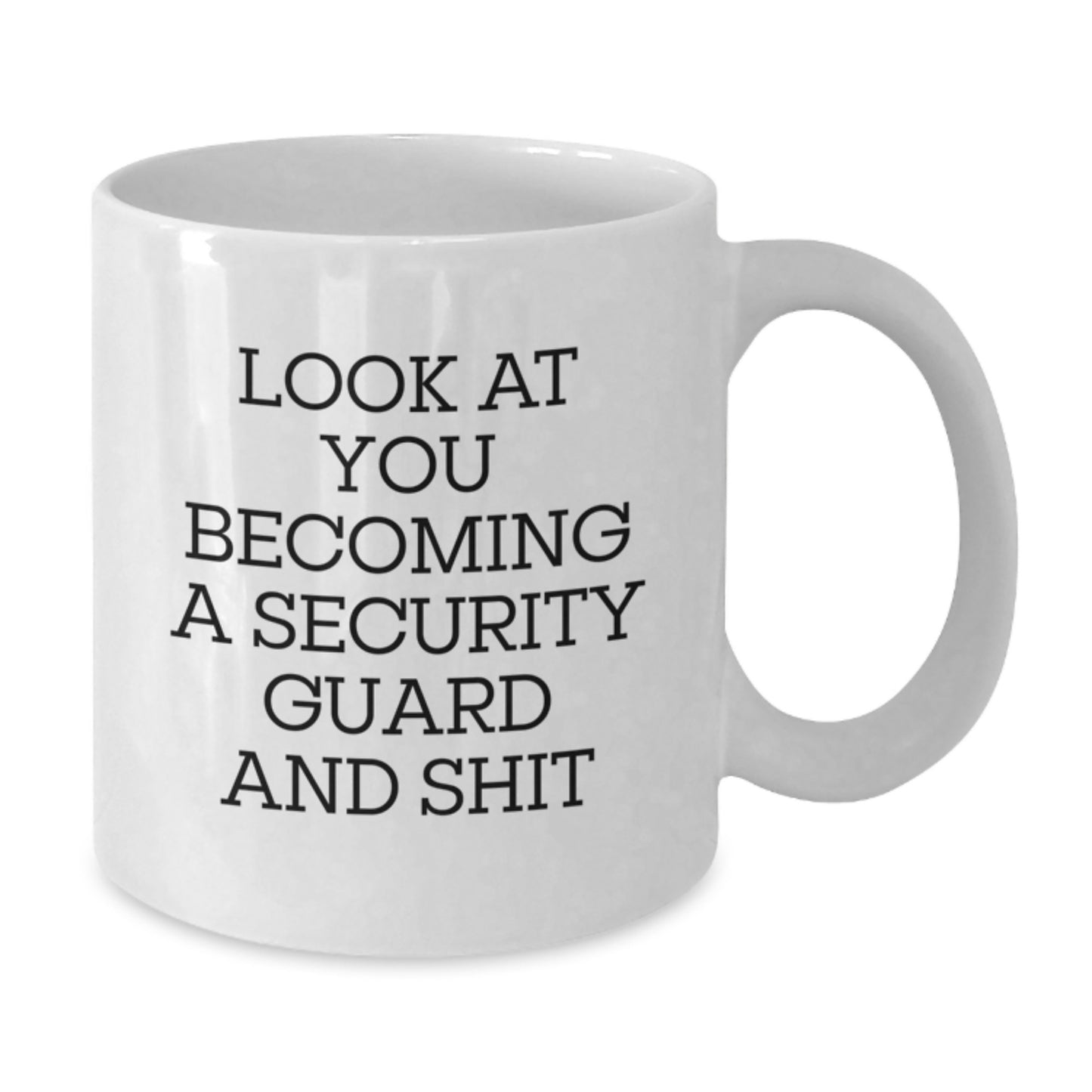 Funny Security Guard White Coffee Mug Gifts from Family for Graduation Unique Cheers - Additional