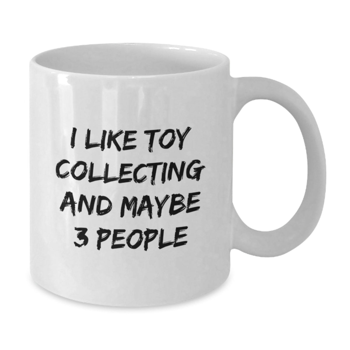 Toy Collecting Gift Keepsake For Him - Whimsical Quote Mug - Additional