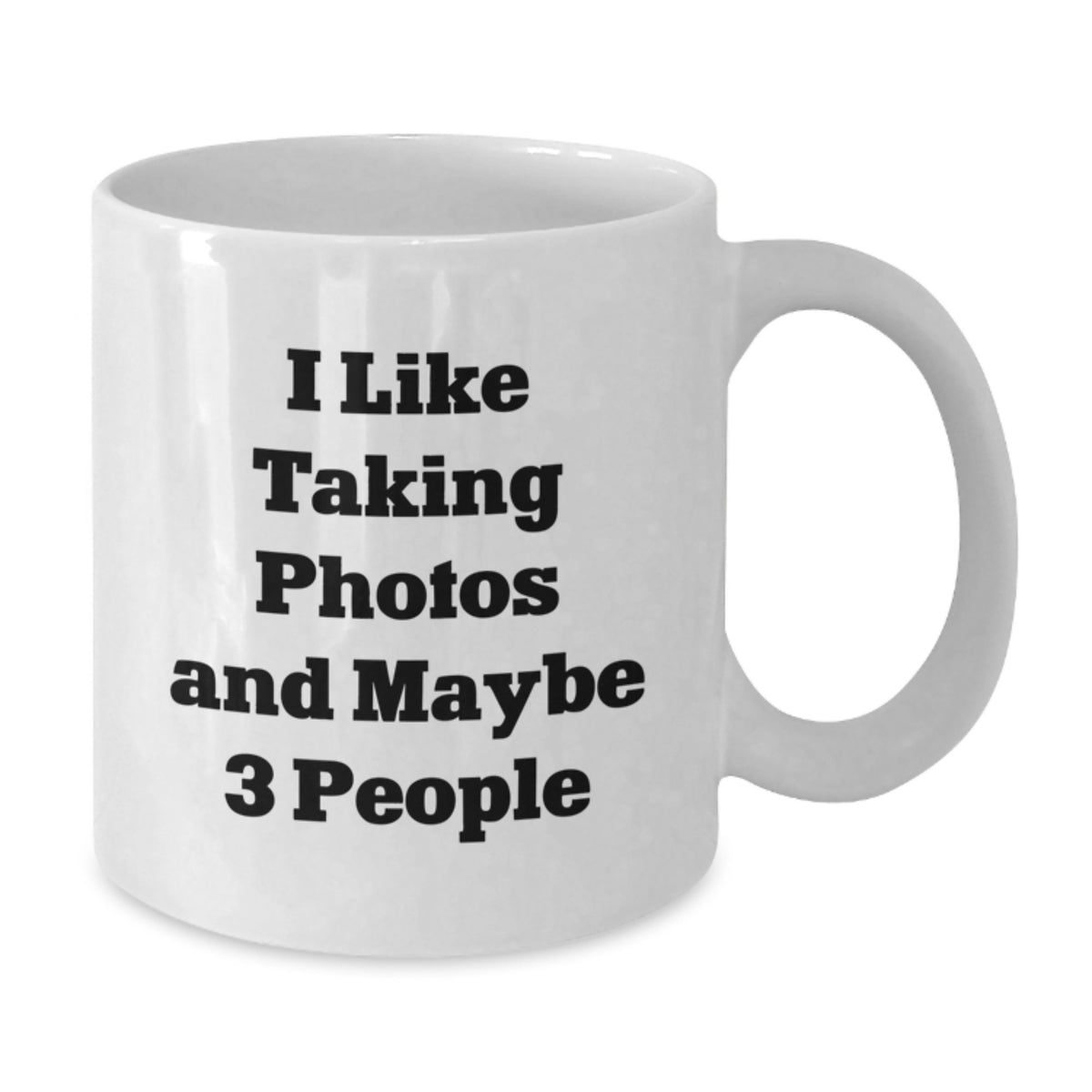 Photography Gift for Him Quirky 'I Like Taking Photos And Maybe 3 - Additional
